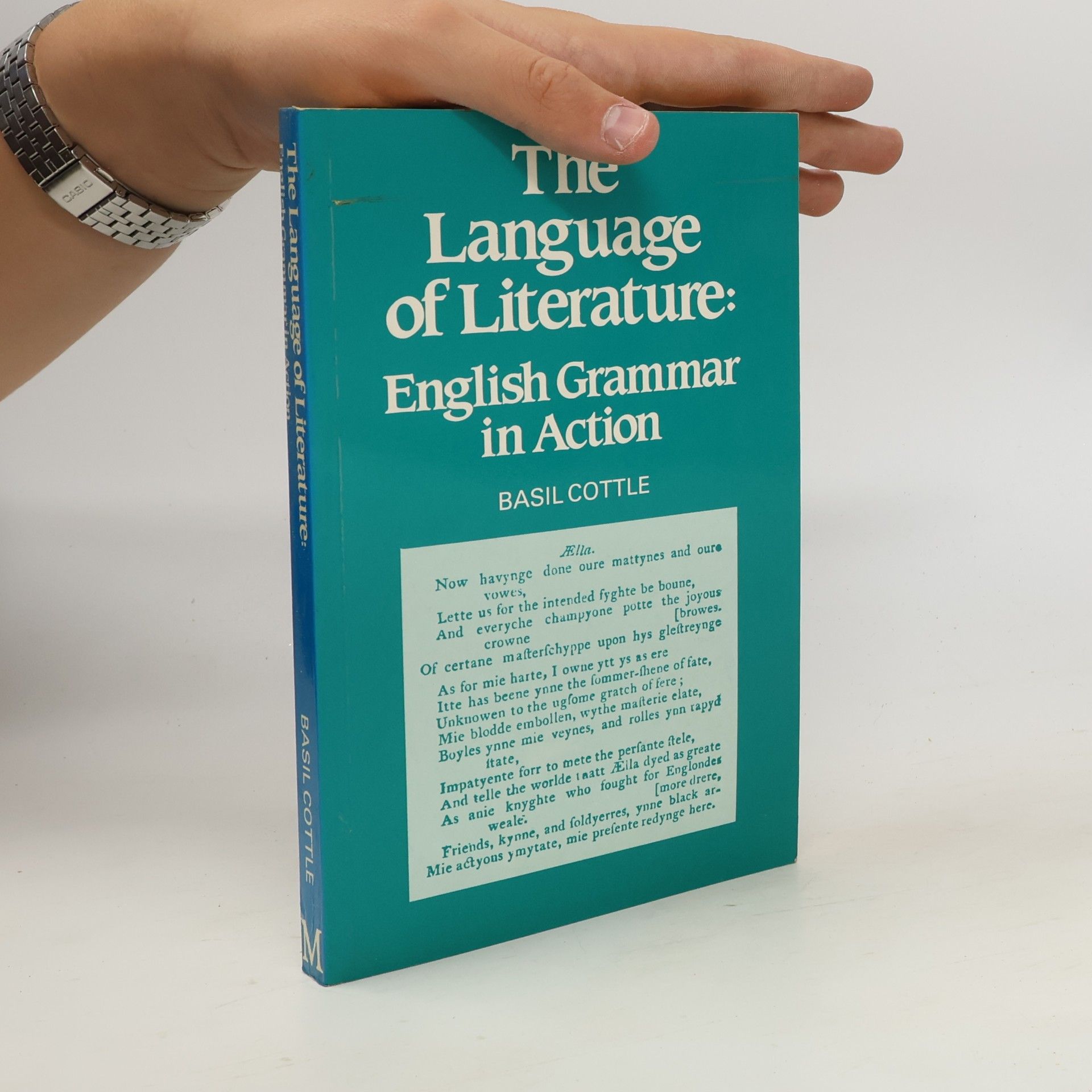 Basil Cottle The Language of Literature: English Grammar in Action