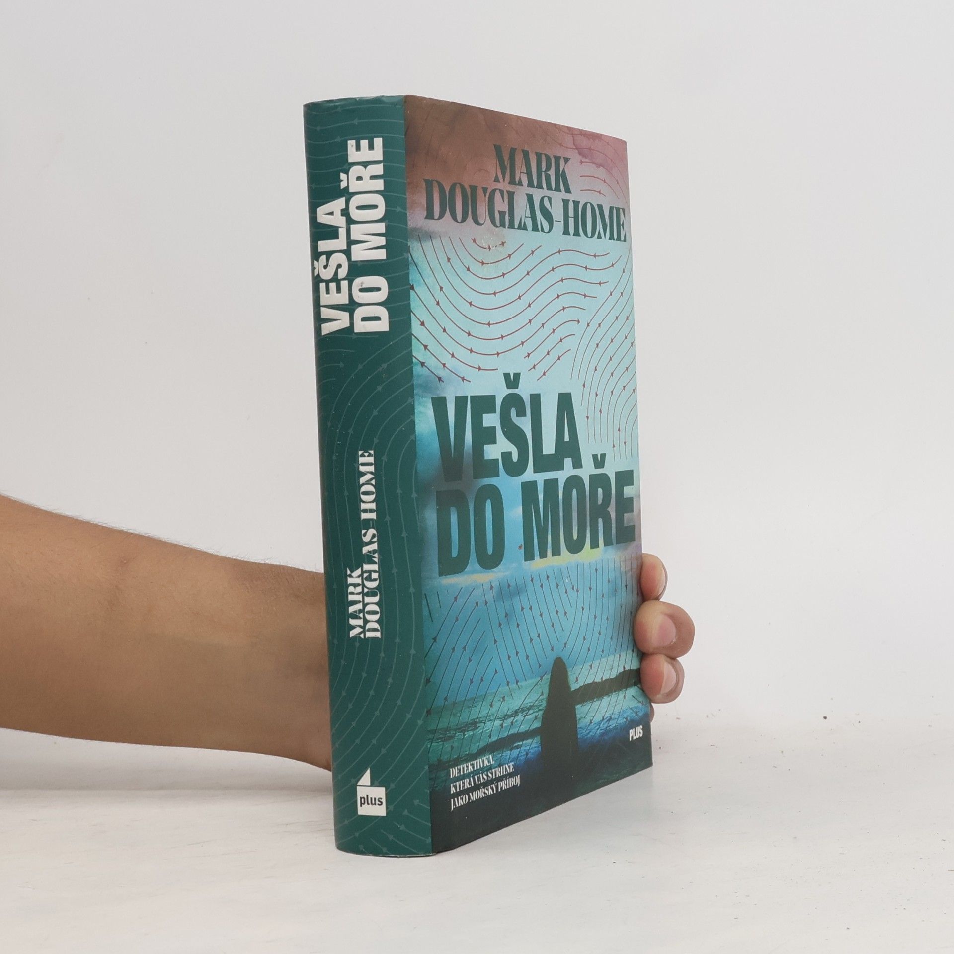 Mark Douglas-Home Vešla do moře