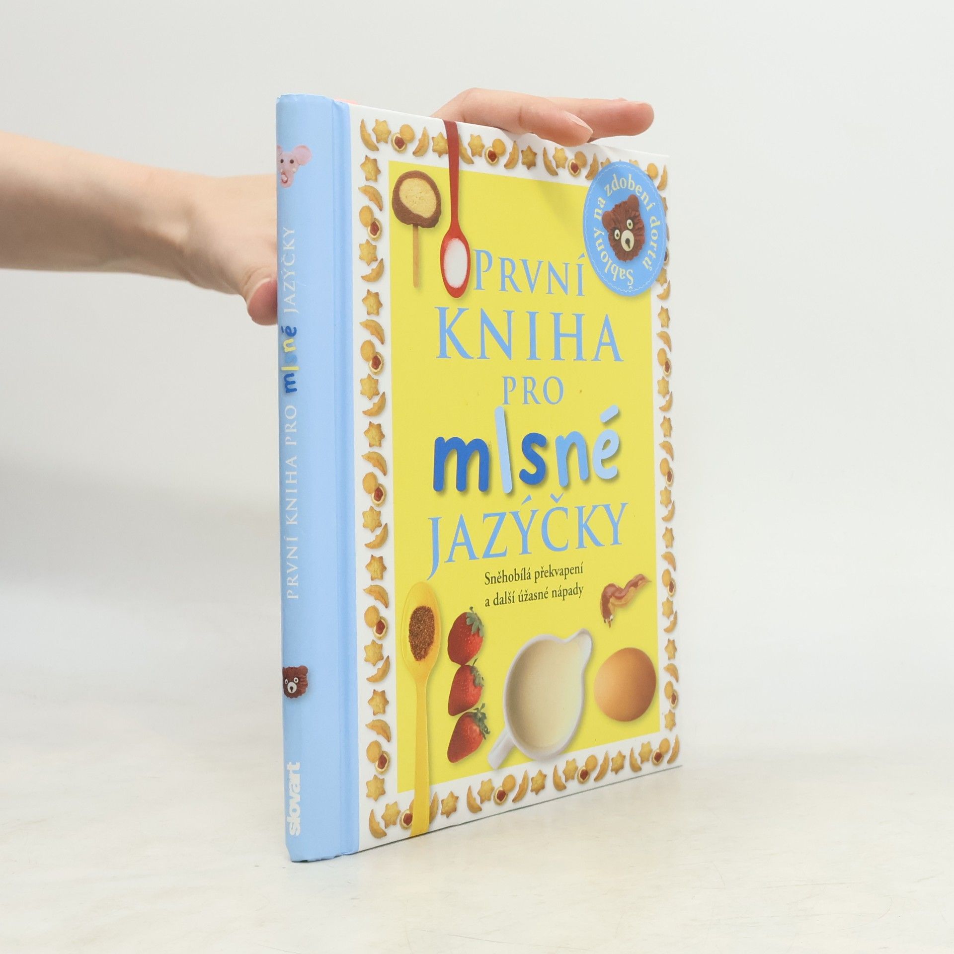 Helen Drew První kniha pro mlsné jazýčky