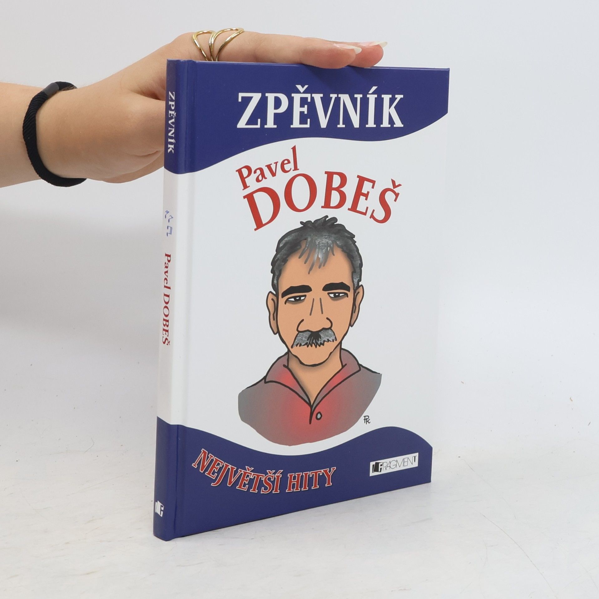 Pavel Dobeš Zpěvník - Pavel Dobeš