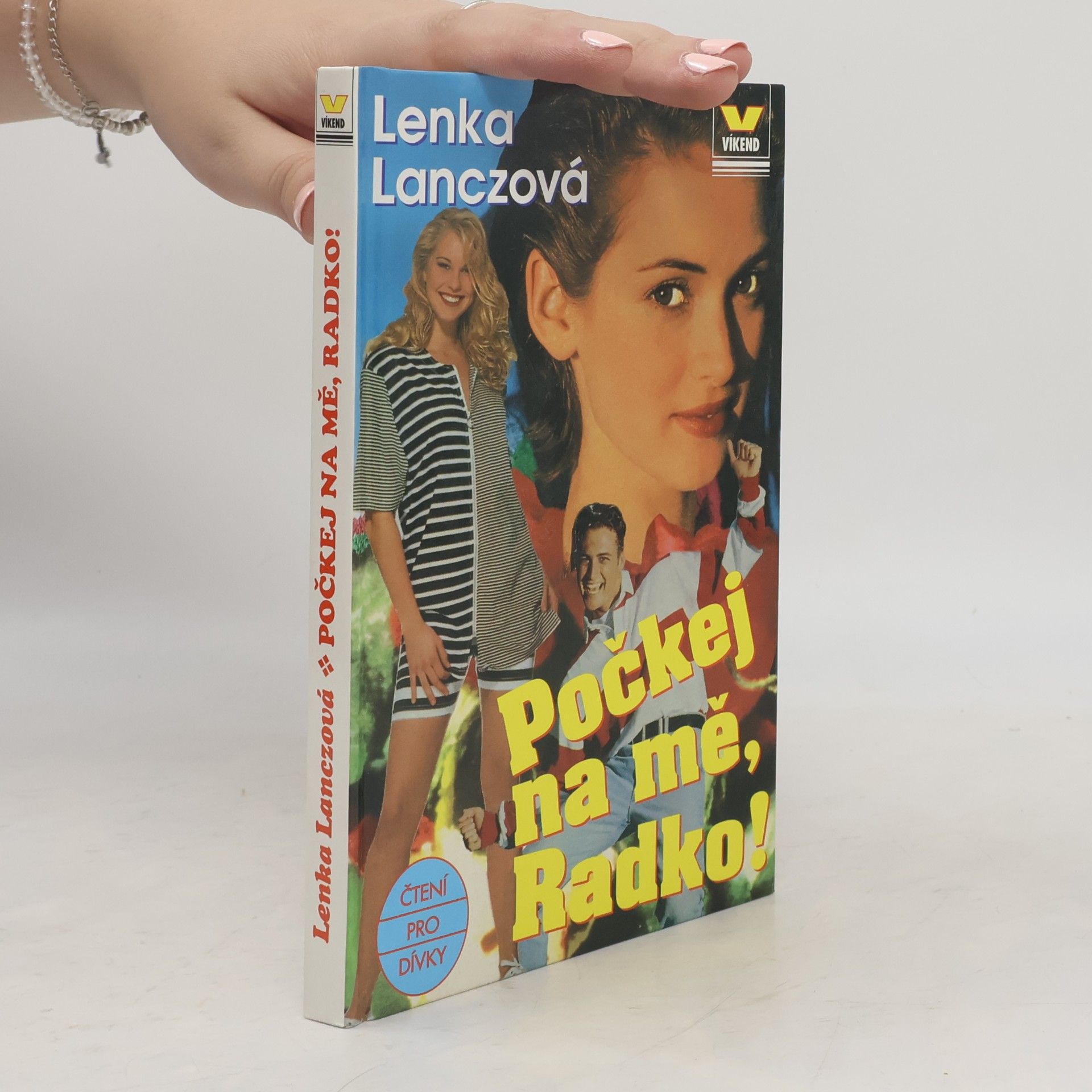 Lenka Lanczová Počkej na mě, Radko!
