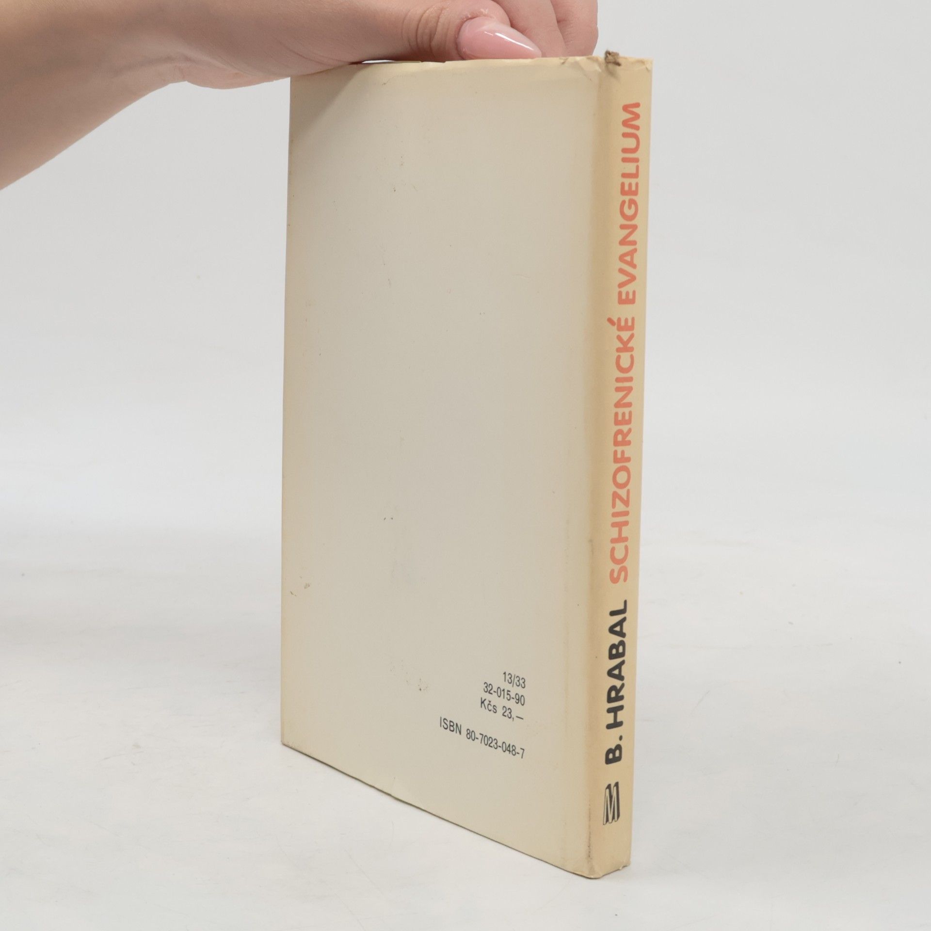 Bohumil Hrabal Schizofrenické evangelium