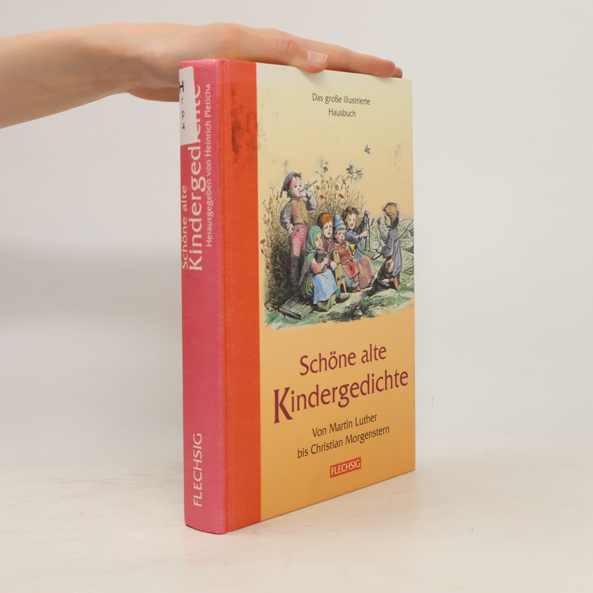 Heinrich Pleticha Schöne alte Kindergedichte