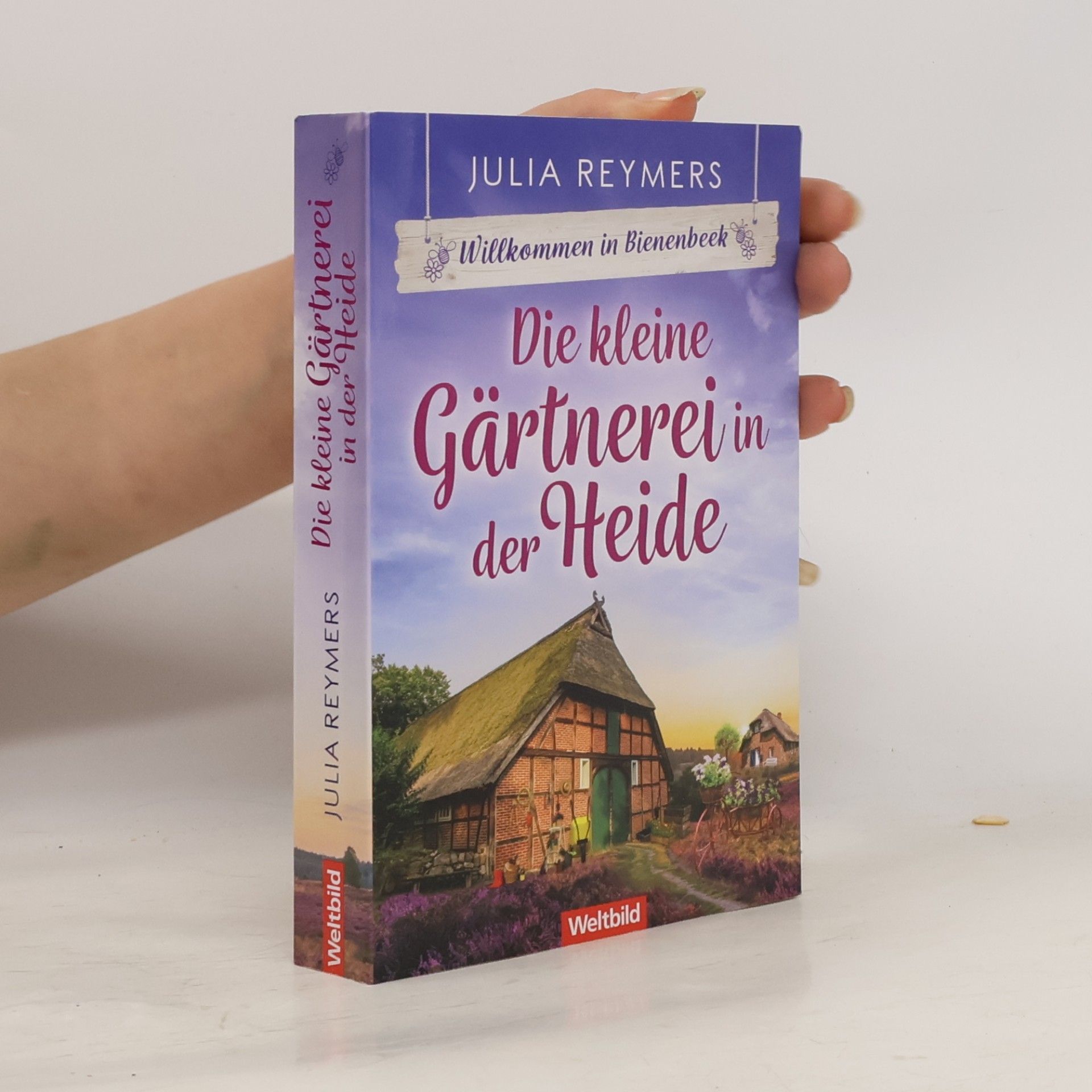 Julia Reymers Die kleine Gärtnerei in der Heide