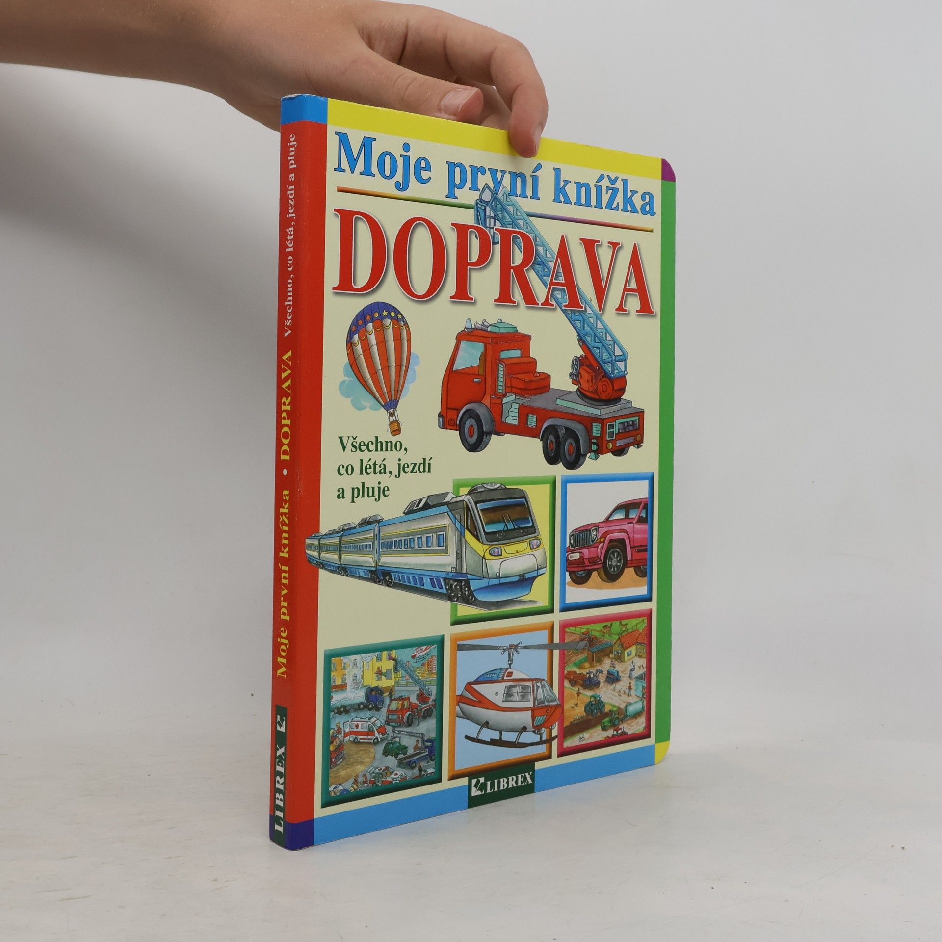 Kolektiv autorů Moje první knížka - Doprava