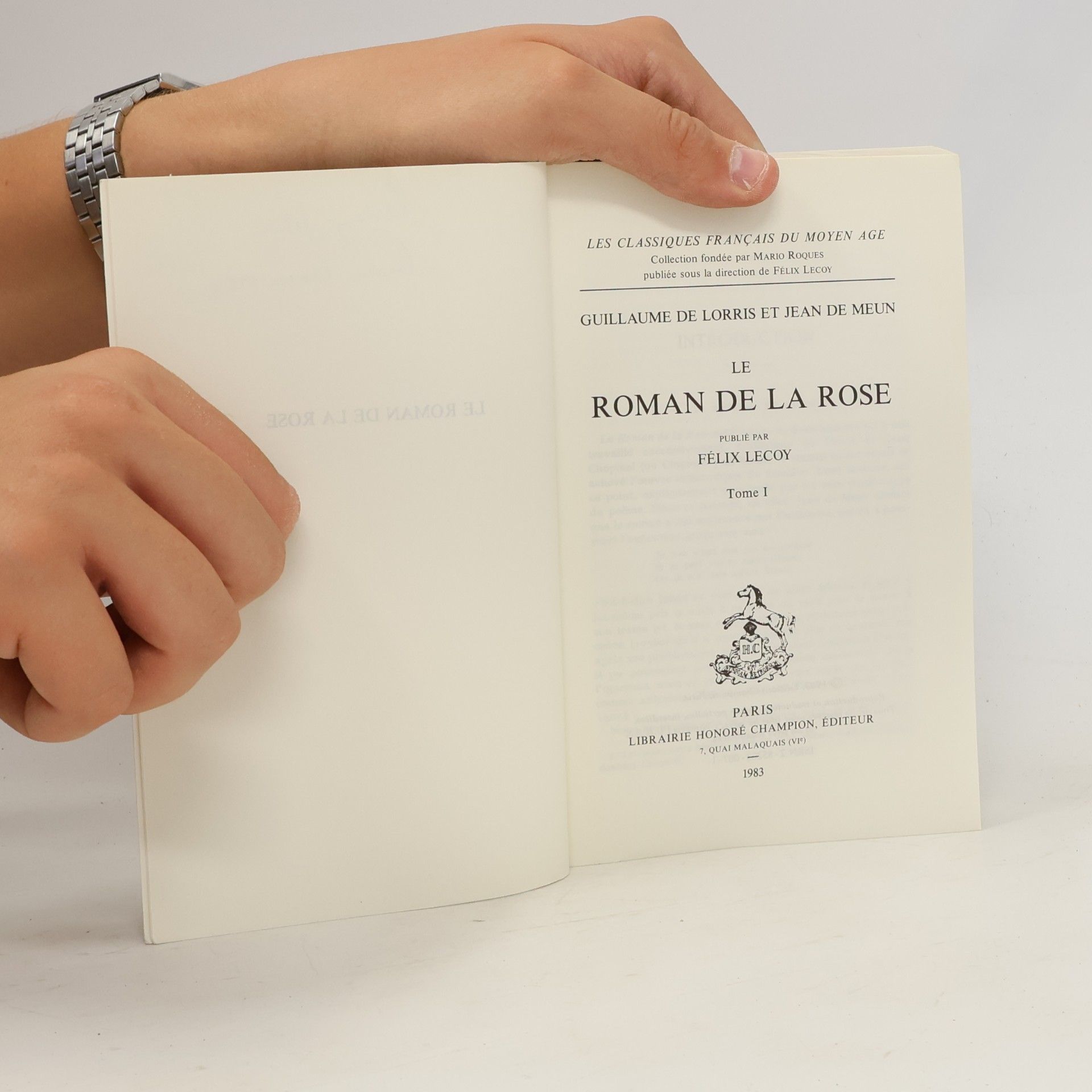 Autorenkollektiv Le Roman de la rose I.