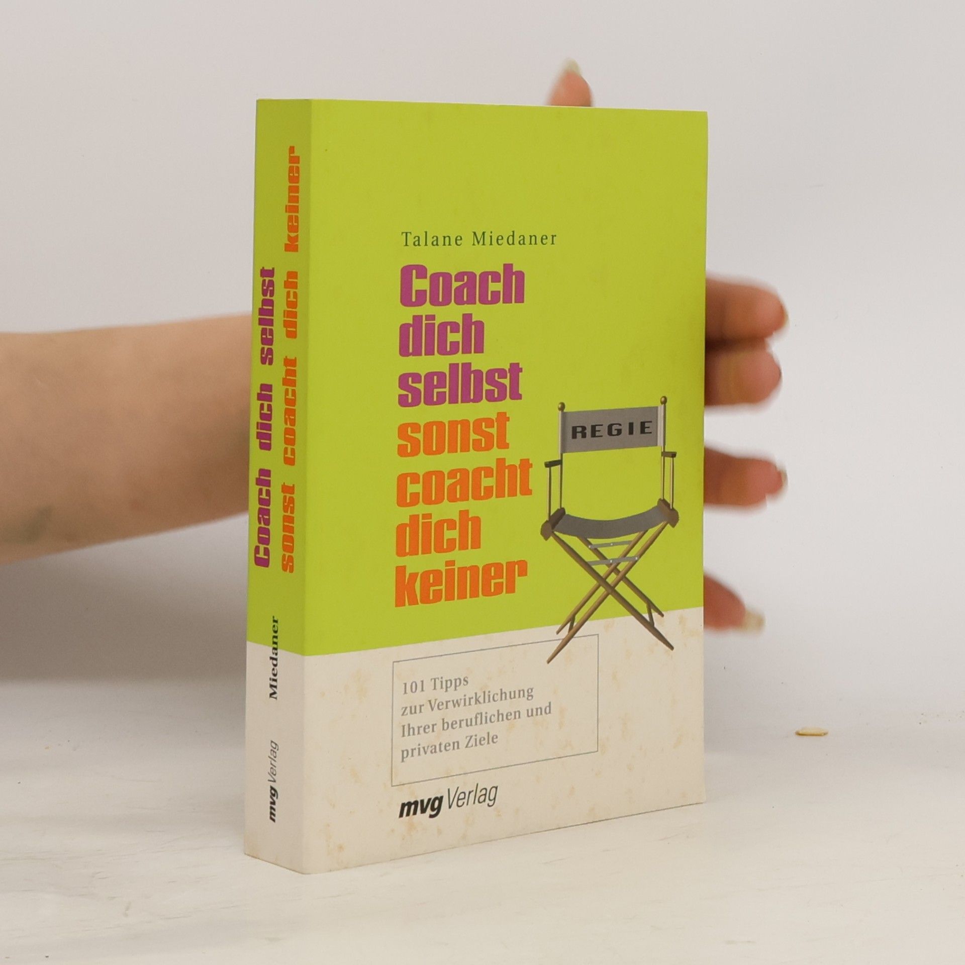 Talane Miedaner Coach dich selbst, sonst coacht dich keiner