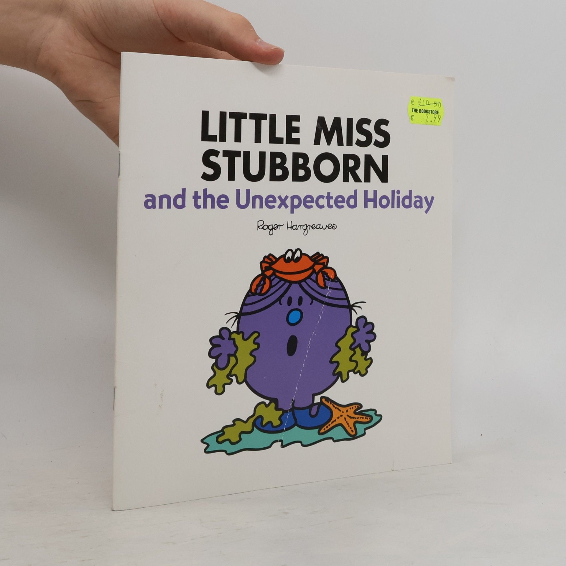 Little Miss Stubborn and the Unexpected Holiday