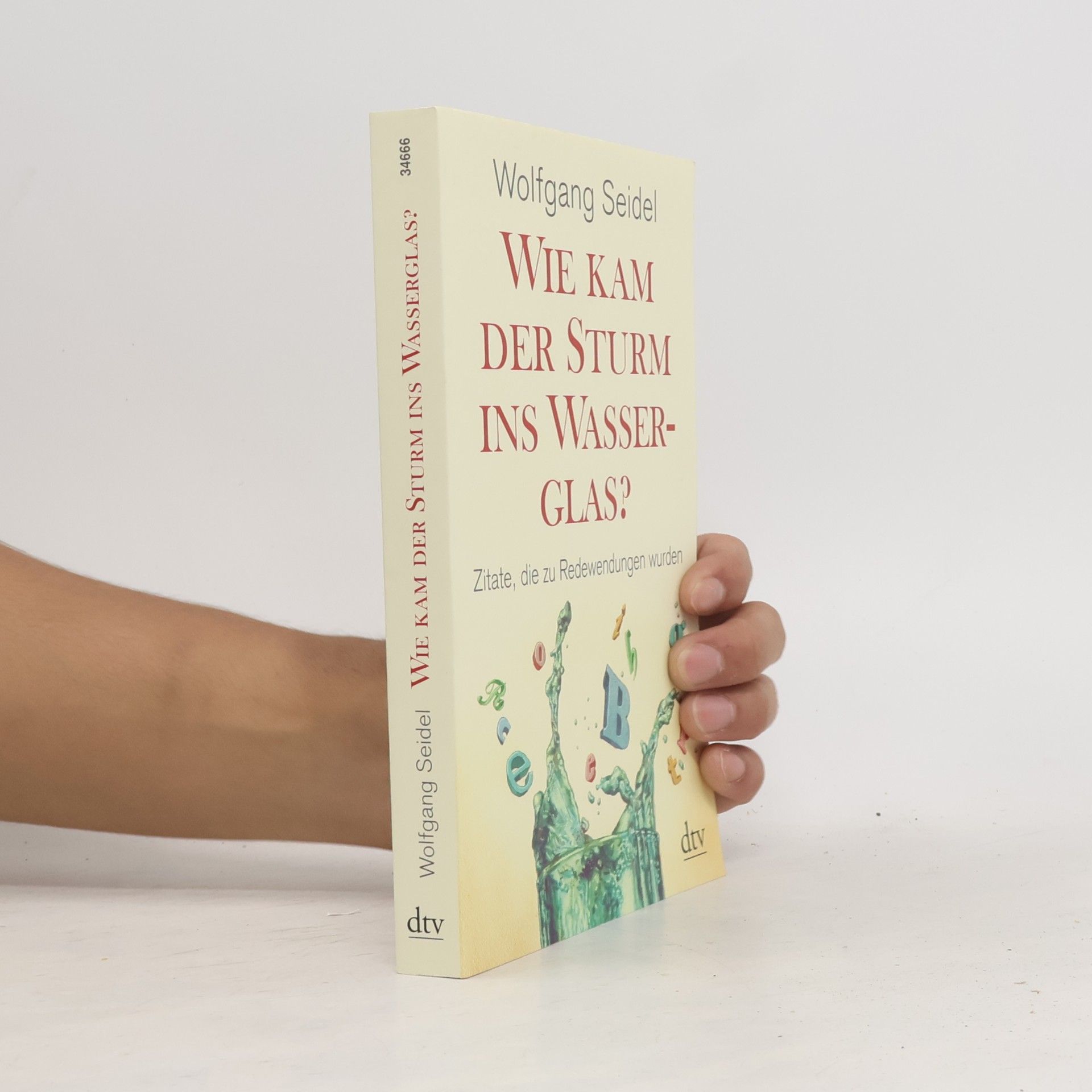 Wie kam der Sturm ins Wasserglas?