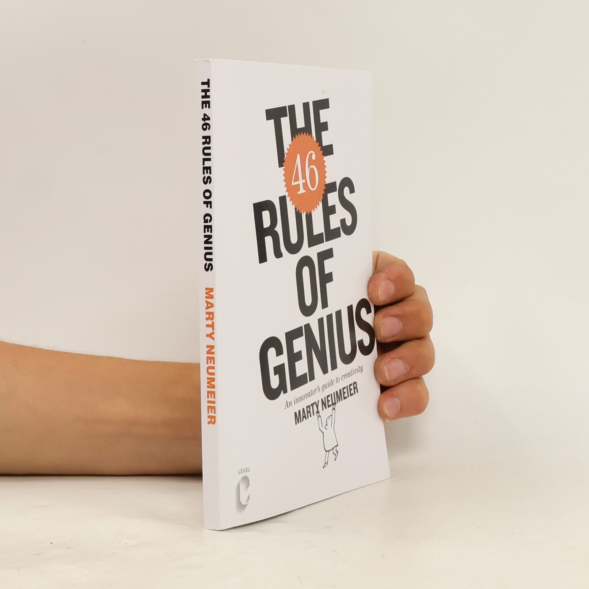 Marty Neumeier The 46 Rules of Genius