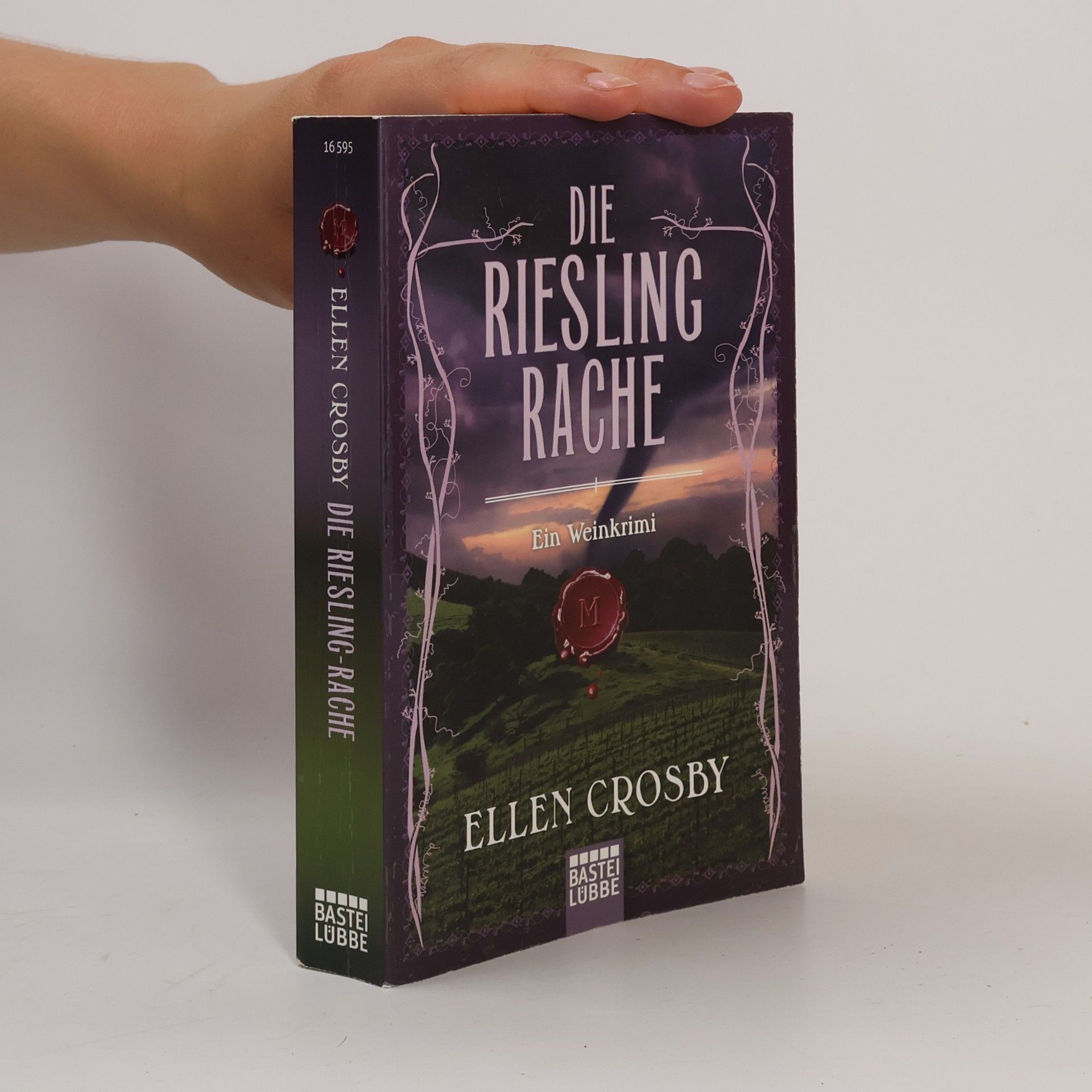 Ellen Crosby Die Riesling-Rache