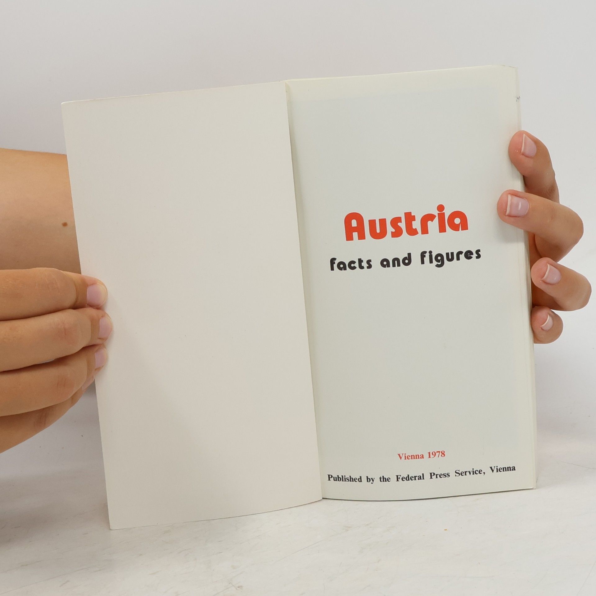 AA.VV. Austria. Facts and Figures