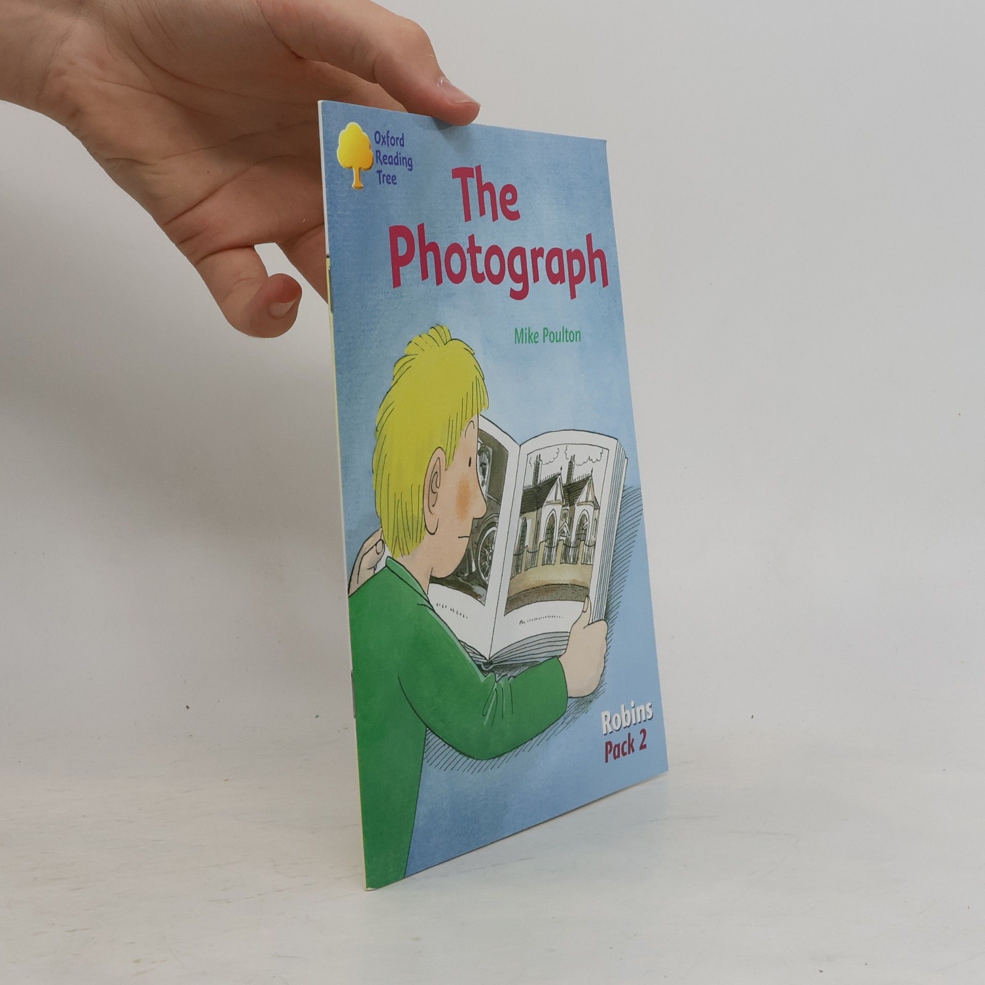 Mike Poulton Oxford Reading Tree - 2: The Photograph