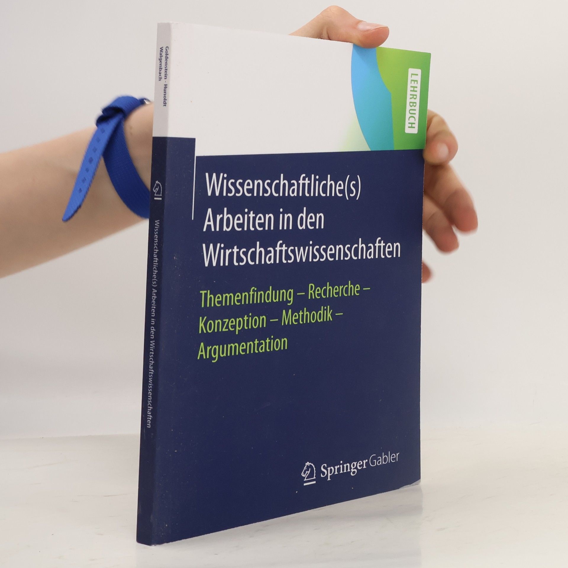 Peter Walgenbach Wissenschaftliche(s) Arbeiten in den Wirtschaftswissenschaften