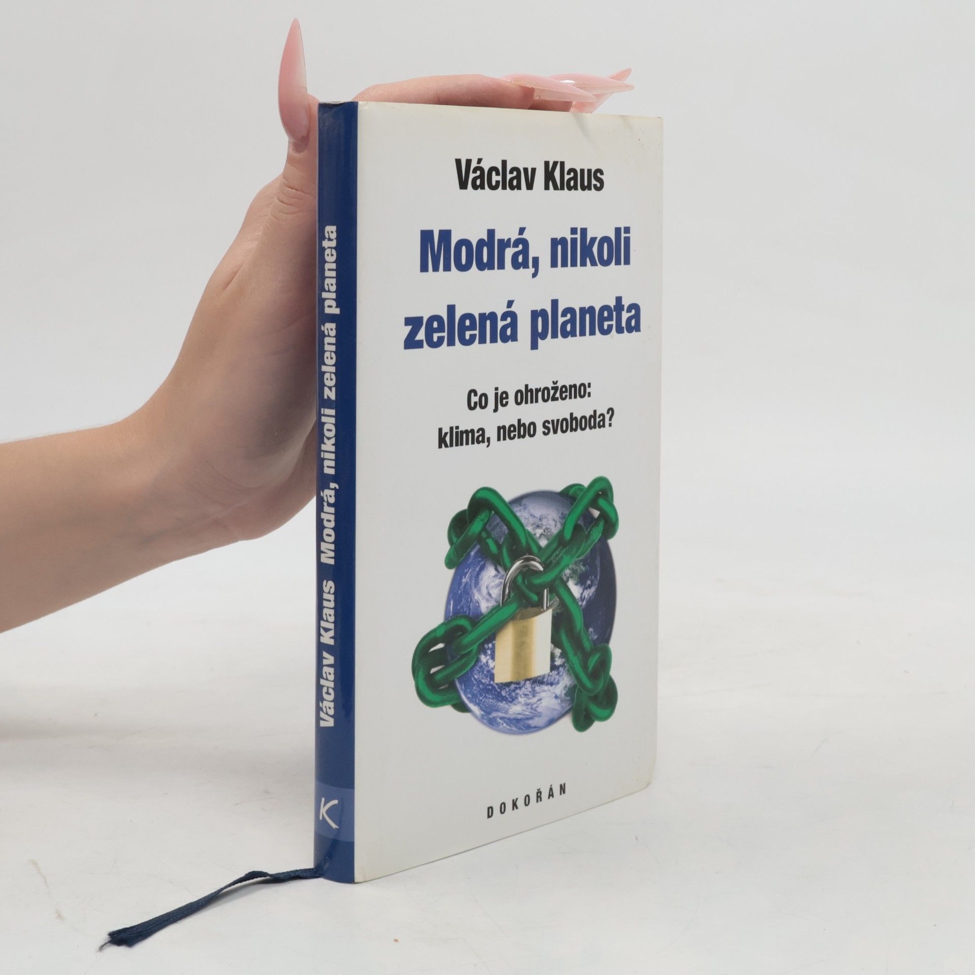 Václav Klaus Modrá, nikoli zelená planeta