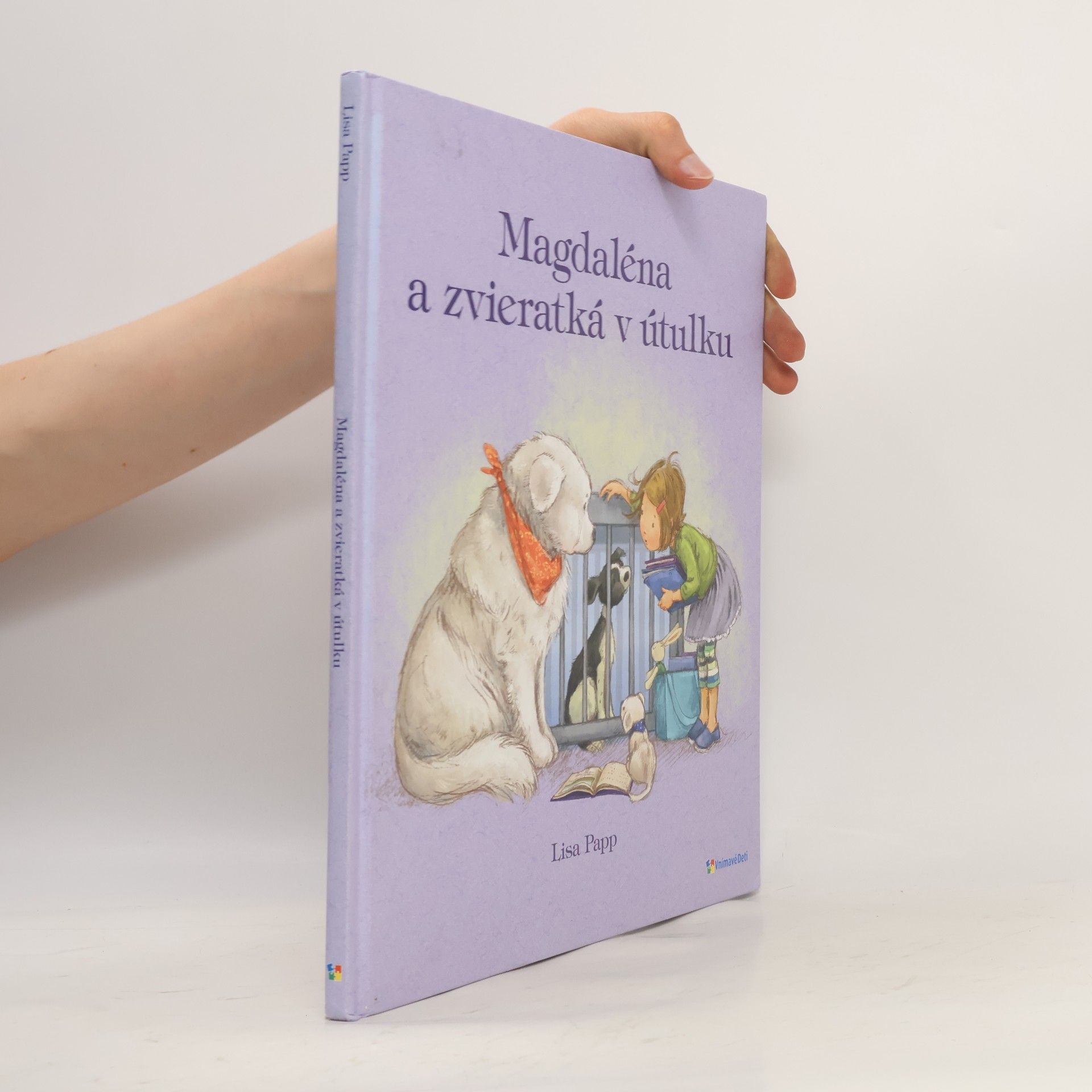 Lisa Papp Magdaléna a zvieratká v útulku