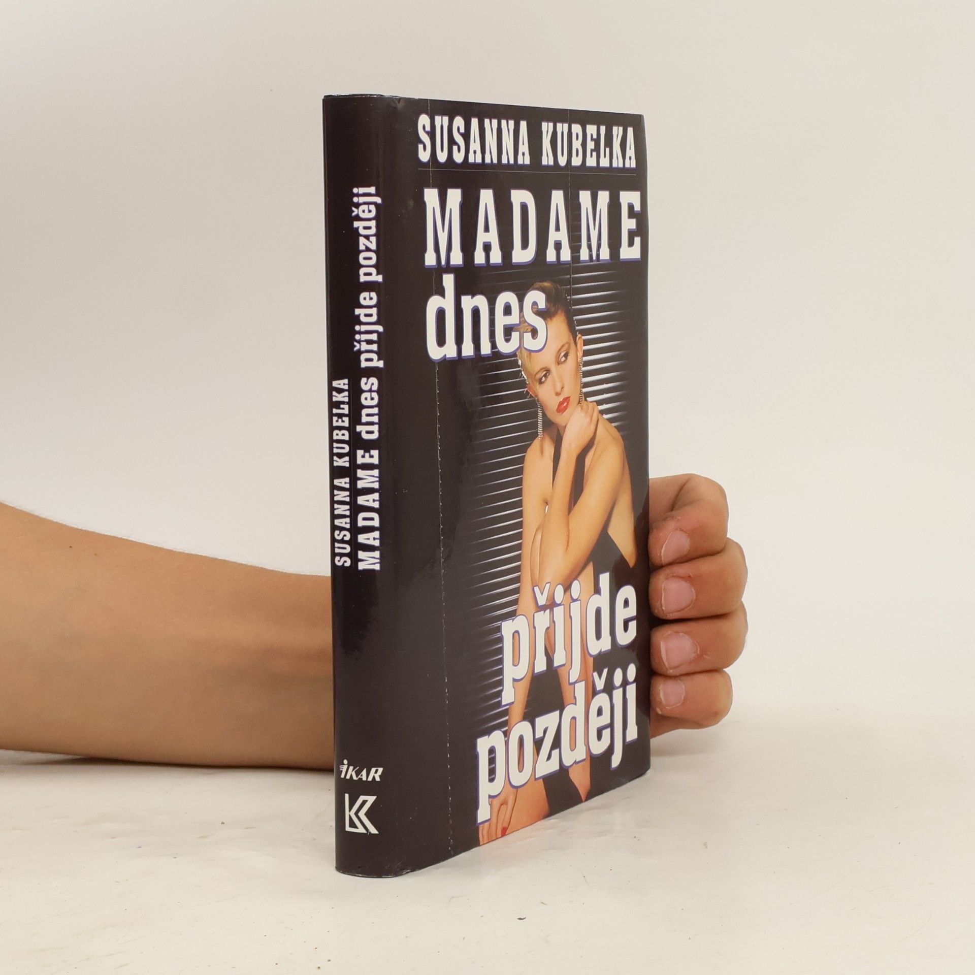 Madame dnes přijde později