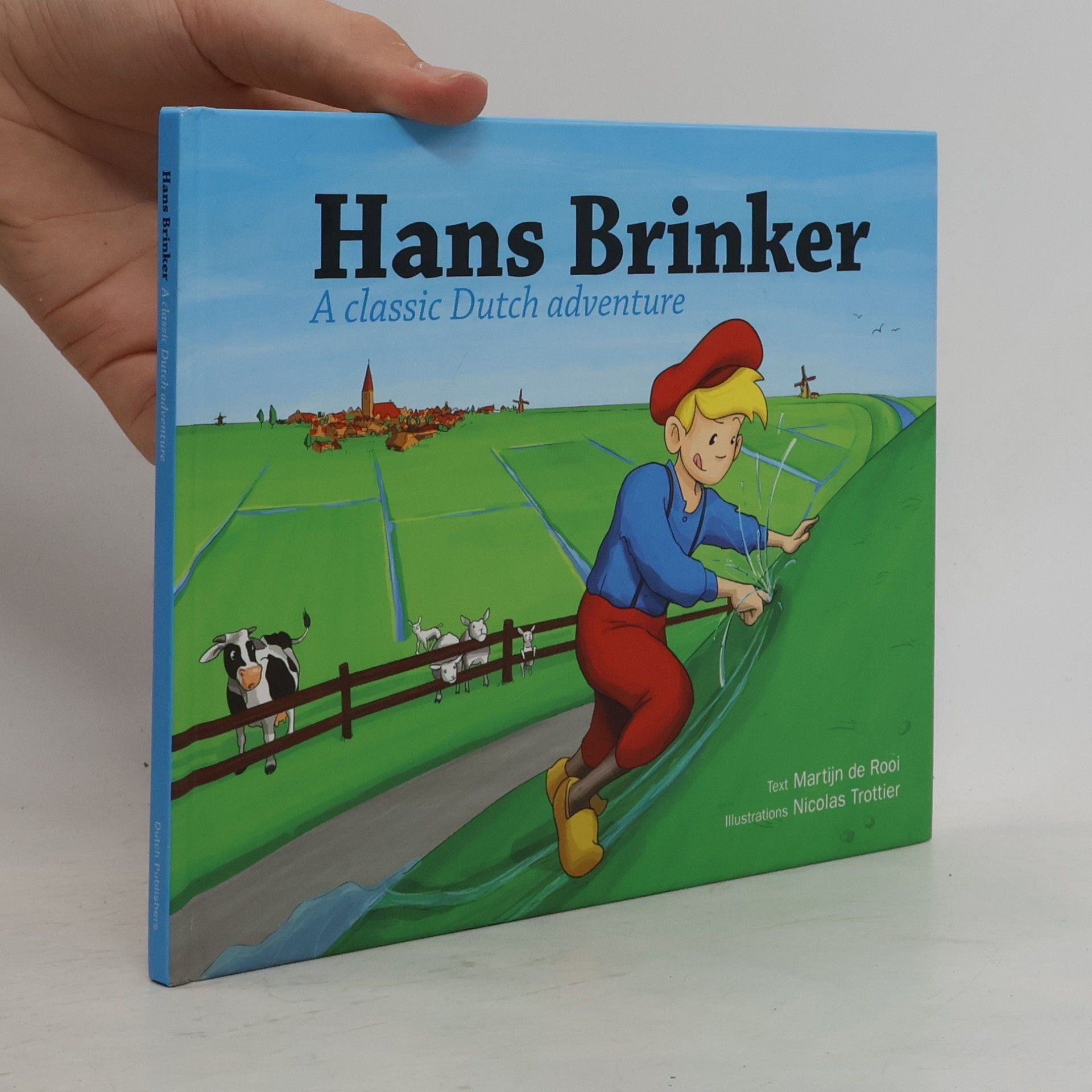 Hans Brinker, A Classic Dutch Adventure