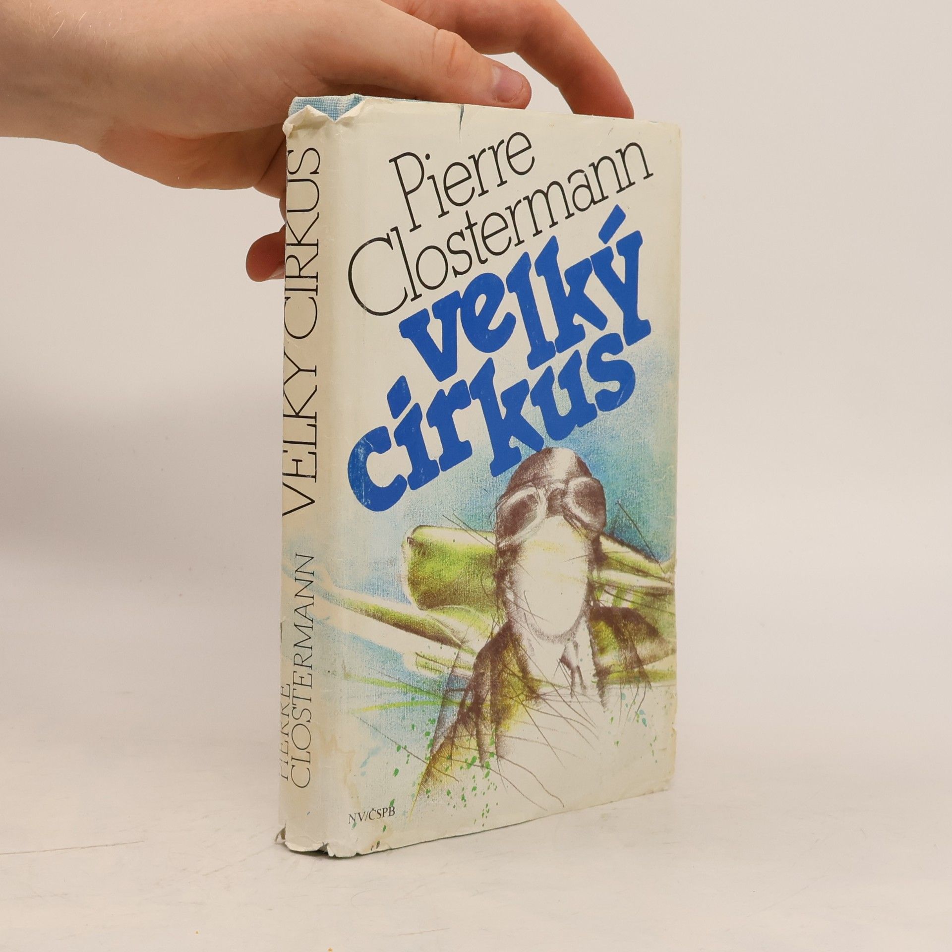 Pierre Clostermann Velký cirkus