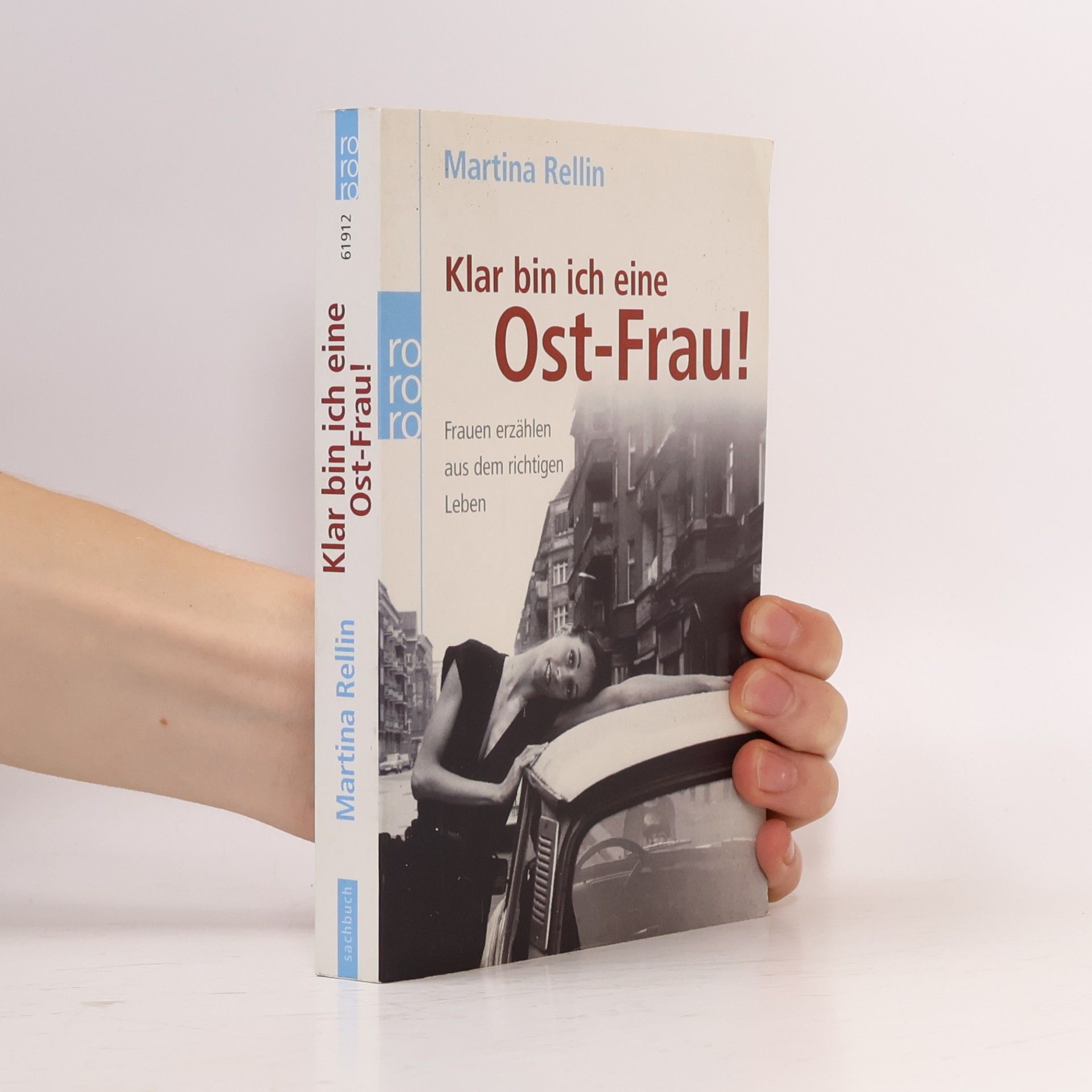 Klar bin ich eine Ost-Frau!