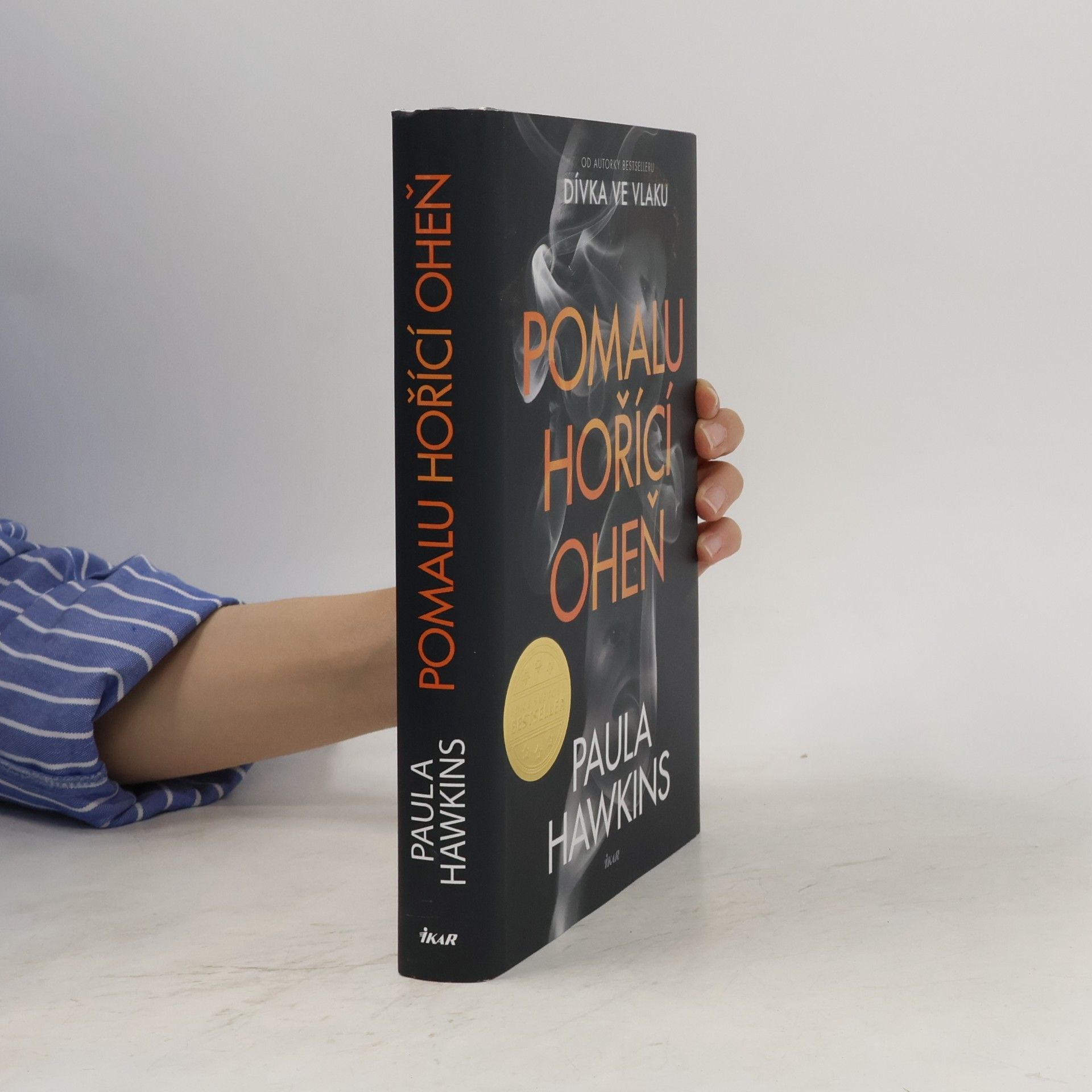 Paula Hawkinsová Pomalu hořící oheň