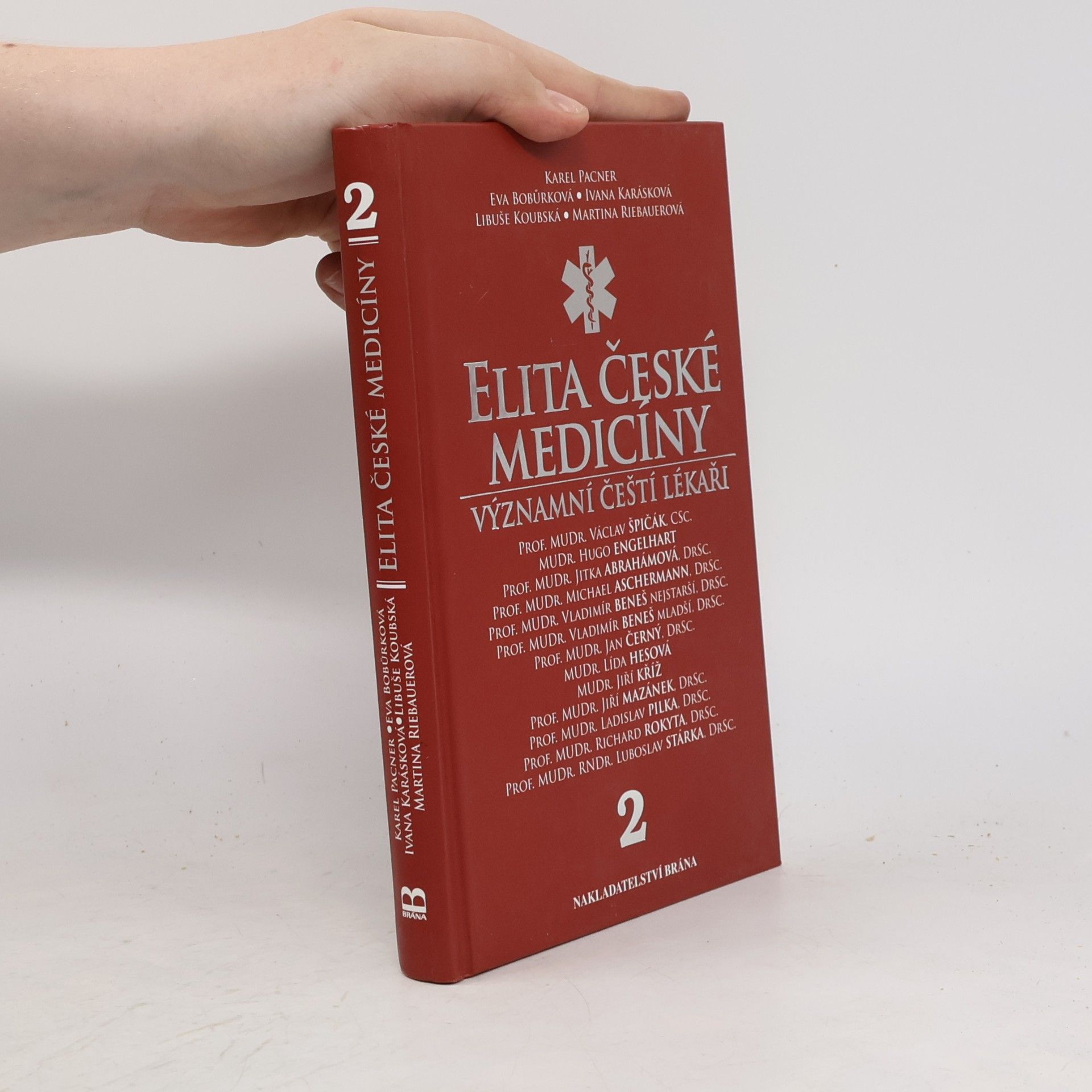 Karel Pacner Elita české medicíny. Významní čeští lékaři 2