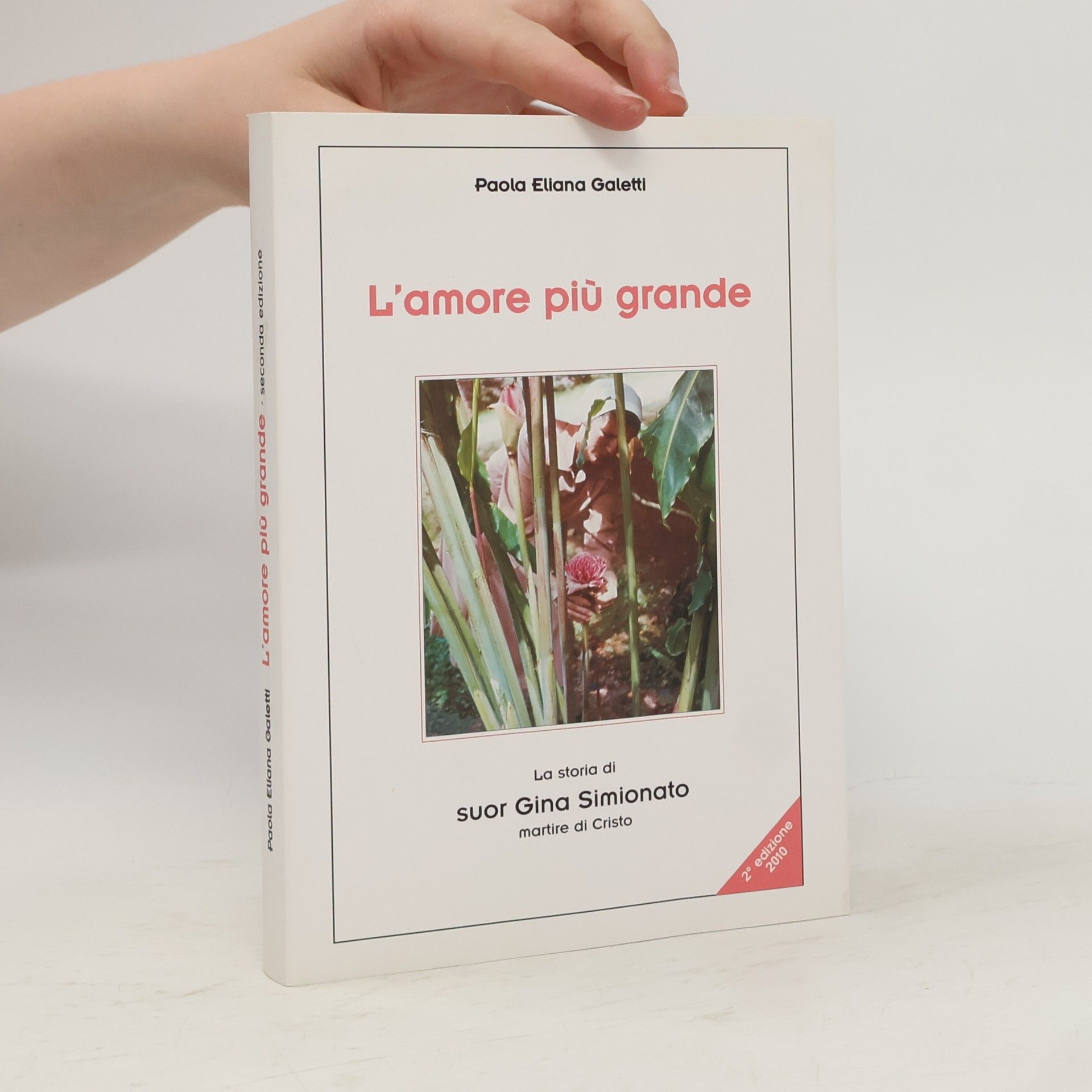 Paola Eliana Galetti L'amore più grande