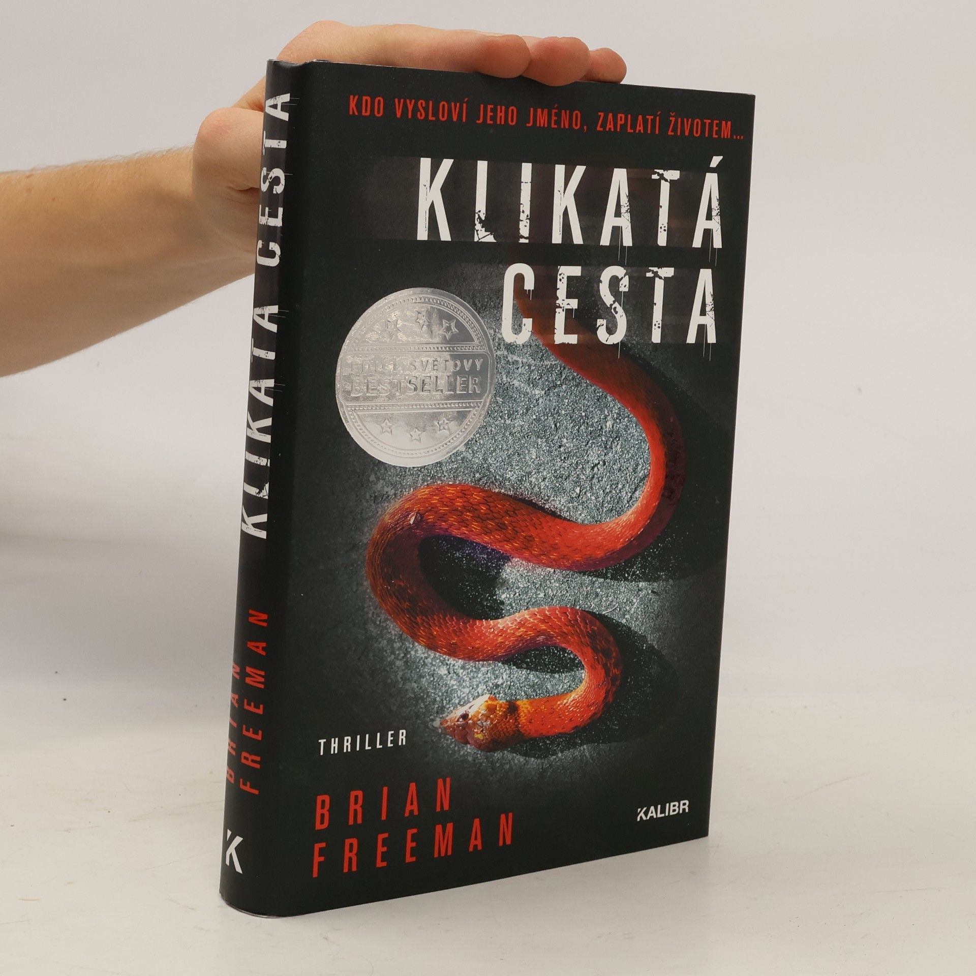 Brian Freeman Klikatá cesta