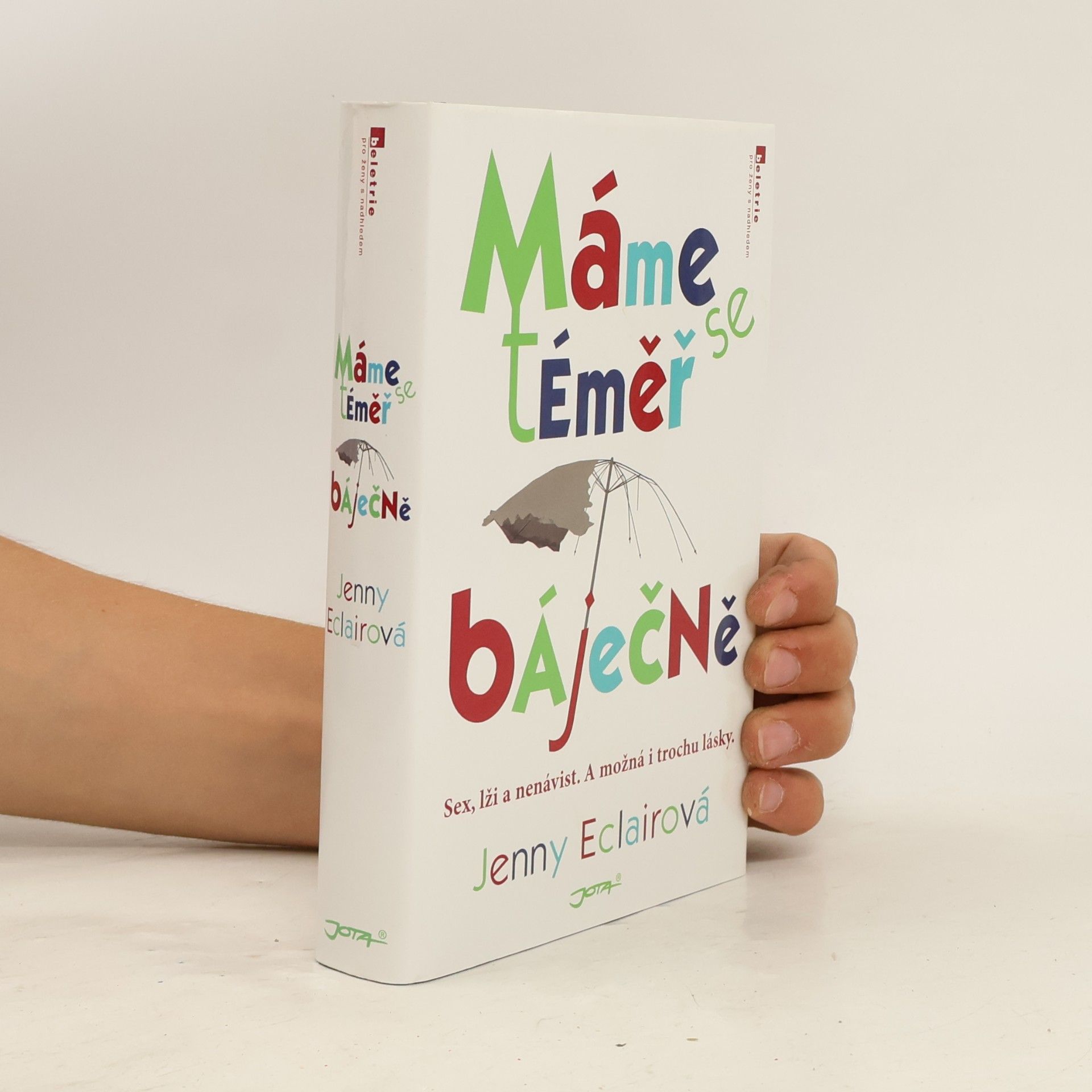 Jenny Eclair Máme se téměř báječně