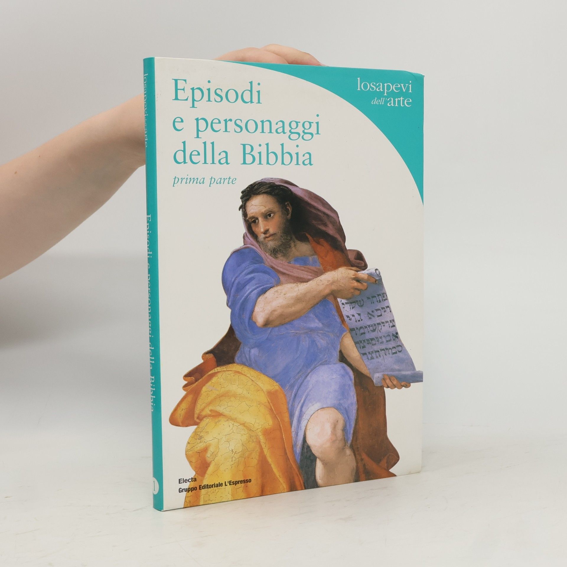 Autores varios Lo sapevi dell'Arte. Episodi e personaggi della Bibbia 1