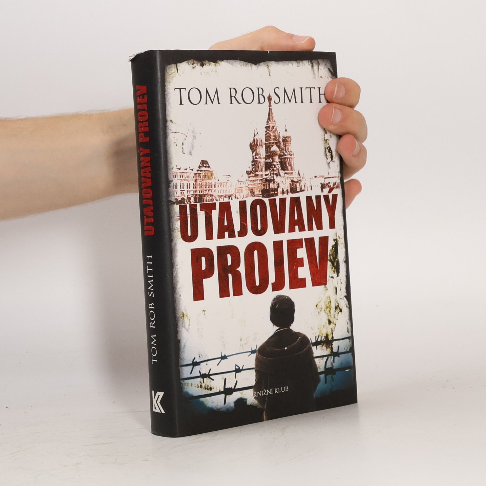Tom Rob Smith Utajovaný projev