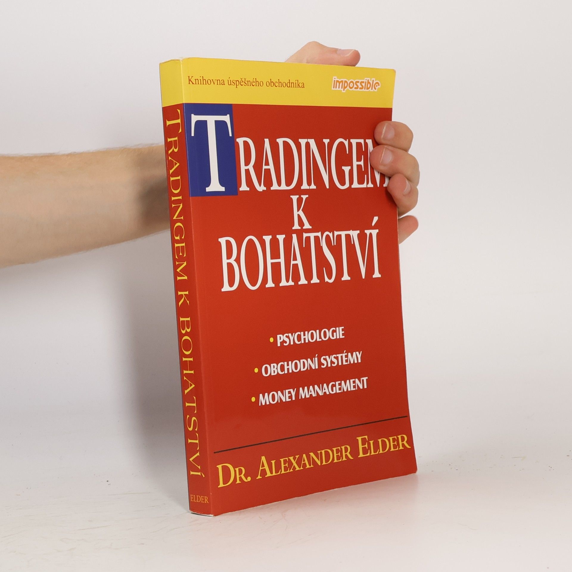 Alexander Elder Tradingem k bohatství