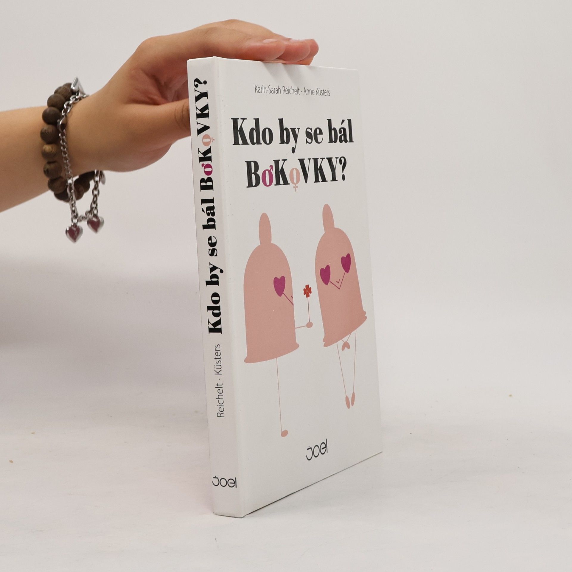 Karin Sarah Reichelt Kdo by se bál bokovky?