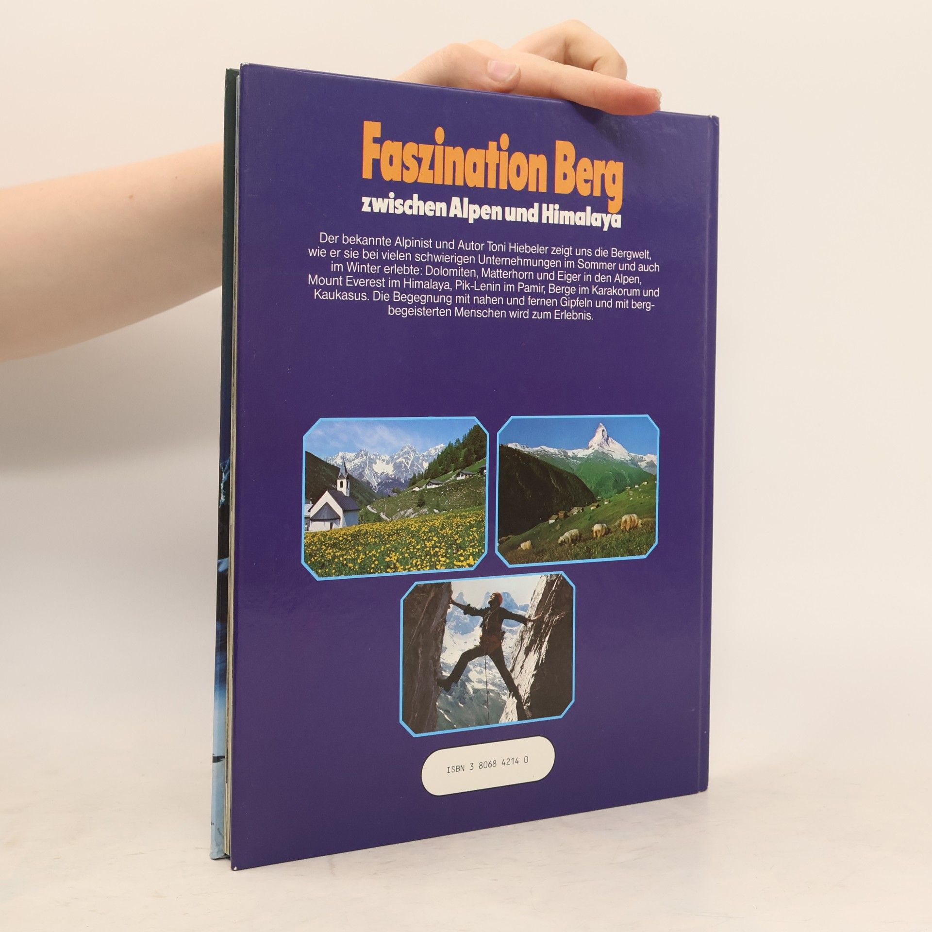 Toni Hiebeler Faszination Berg
