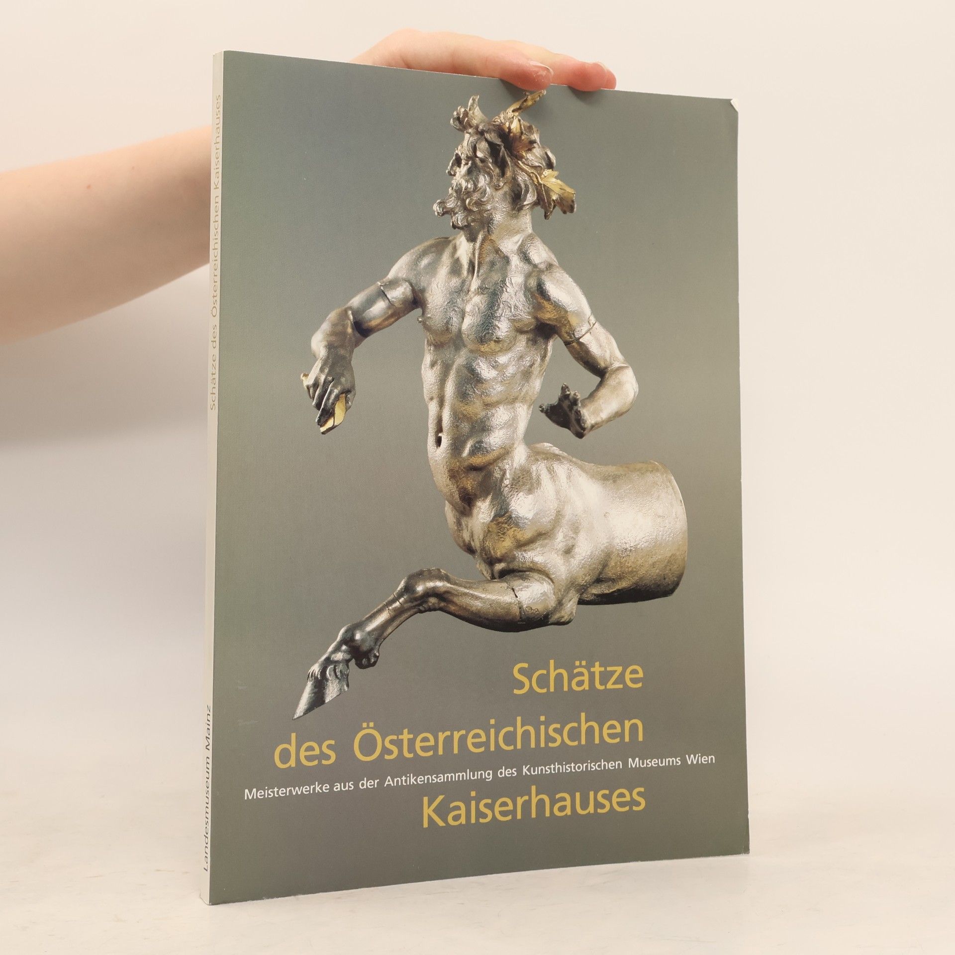 Autorenkollektiv Schätze des österreichischen Kaiserhauses