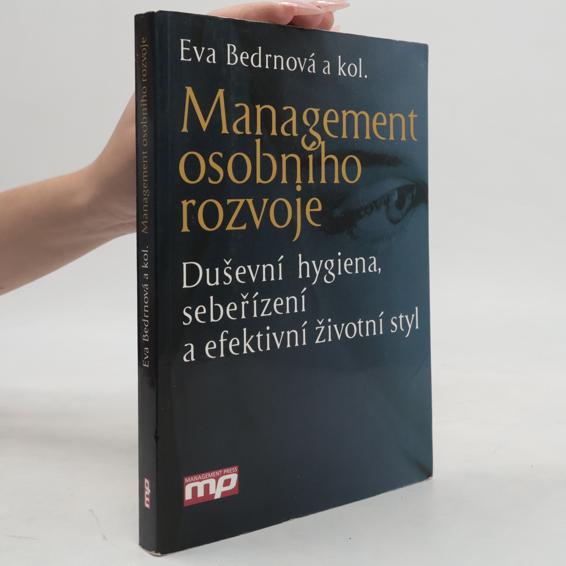 Eva Bedrnová Management osobního rozvoje