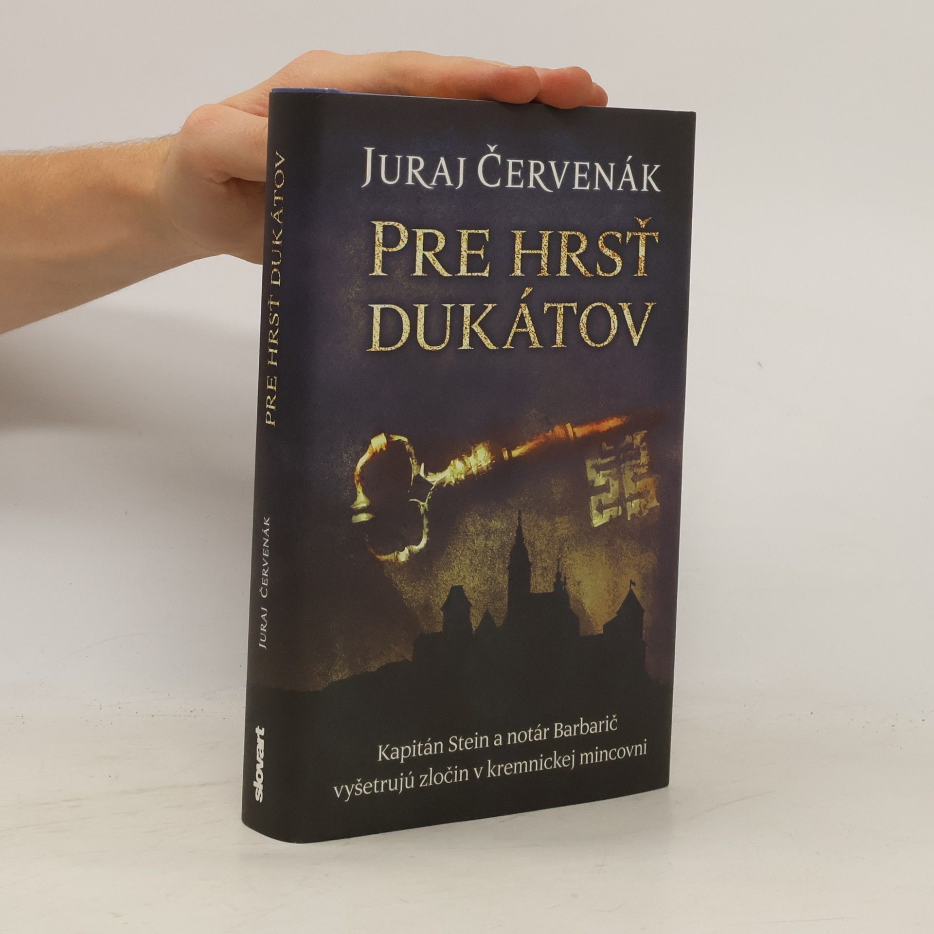 Juraj Červenák Pre hrsť dukátov