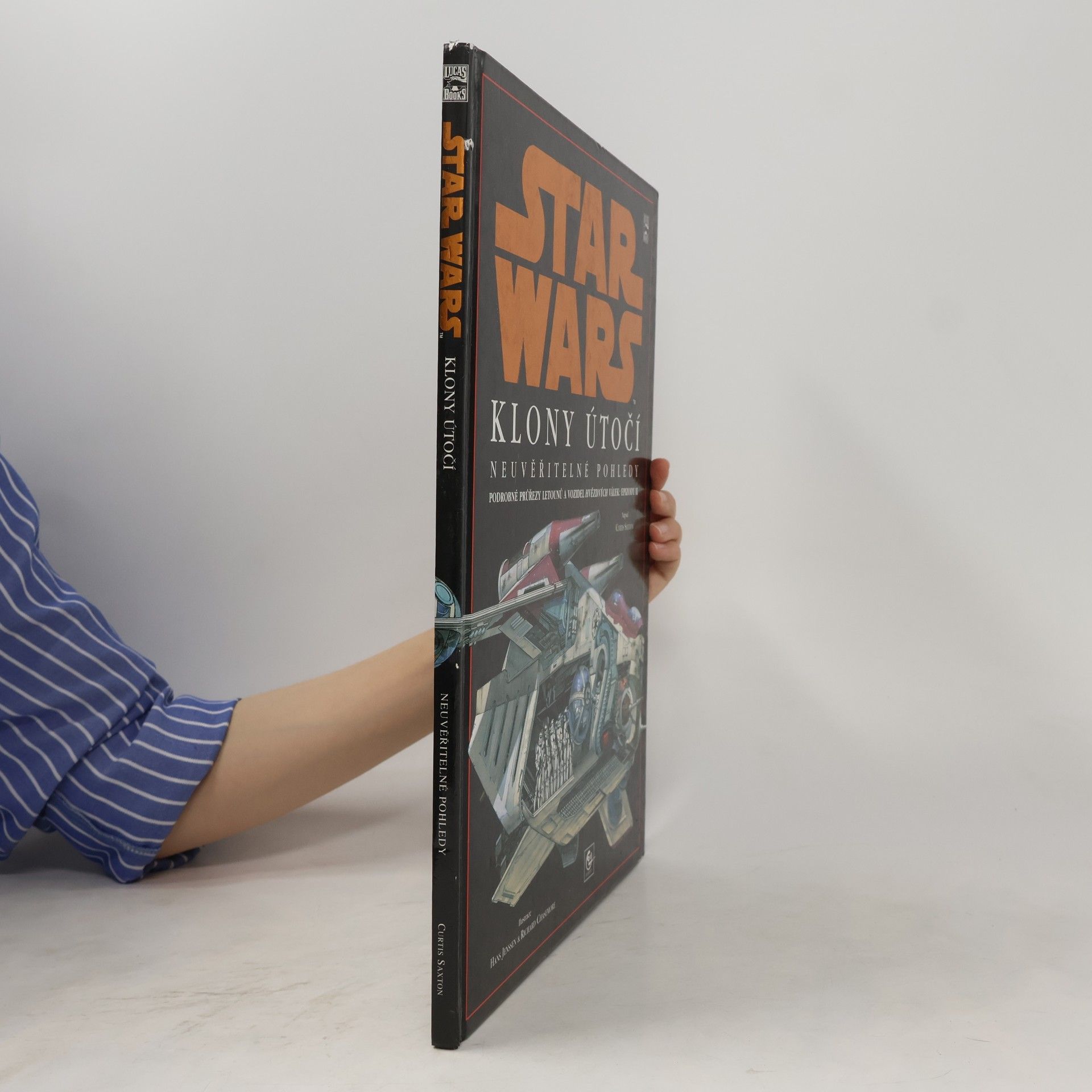 Kolektiv autorů Star Wars: Klony útočí: Neuvěřitelné pohledy