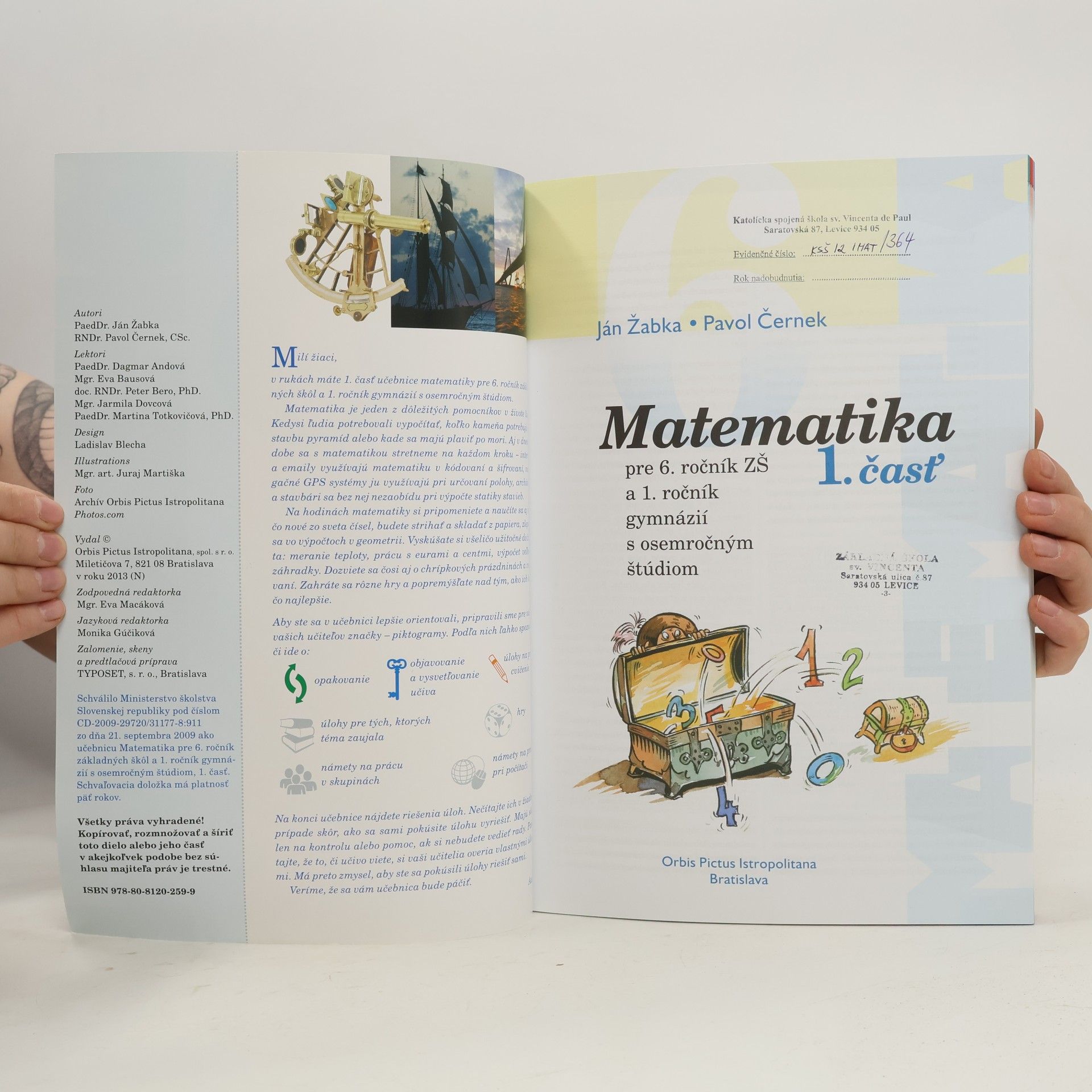 Ján Žabka Matematika pre 6. ročník základných škôl a 1. ročník gymnázií s osemročným štúdiom, 1. časť