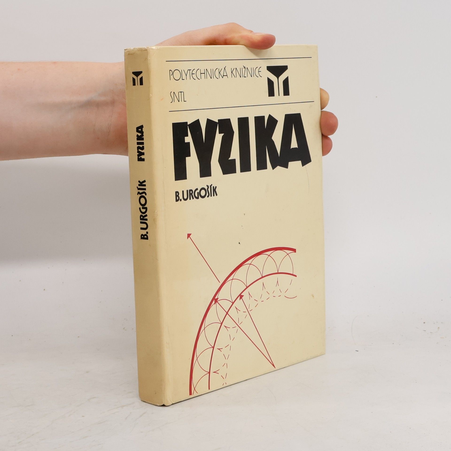 Bohuš Urgošík Fyzika