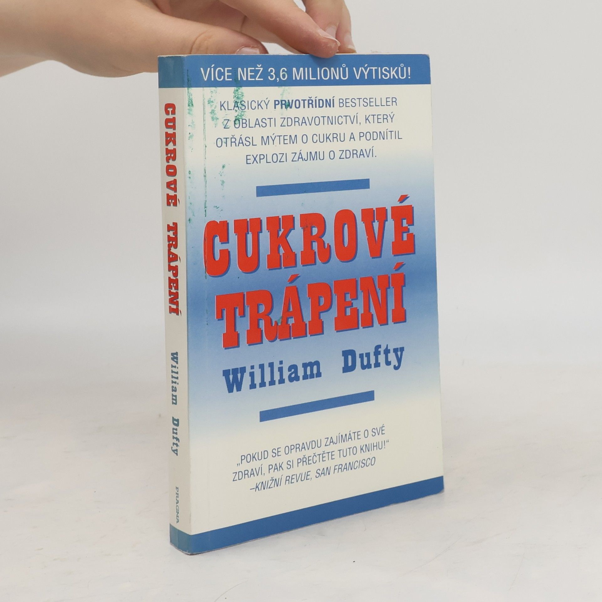 William Dufty Cukrové trápení