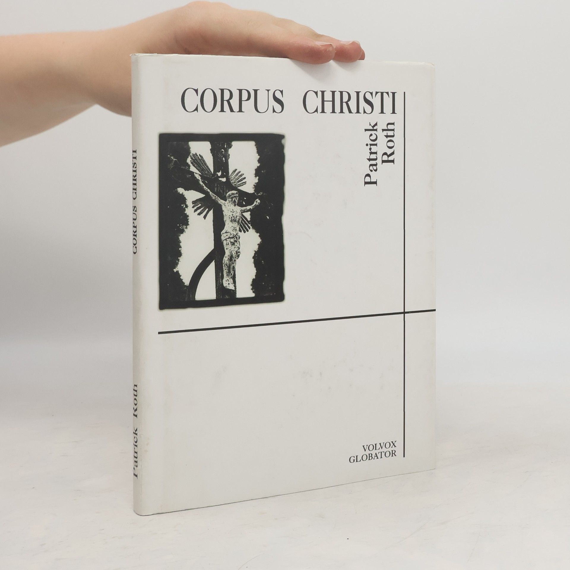 Patrick Roth Corpus Christi