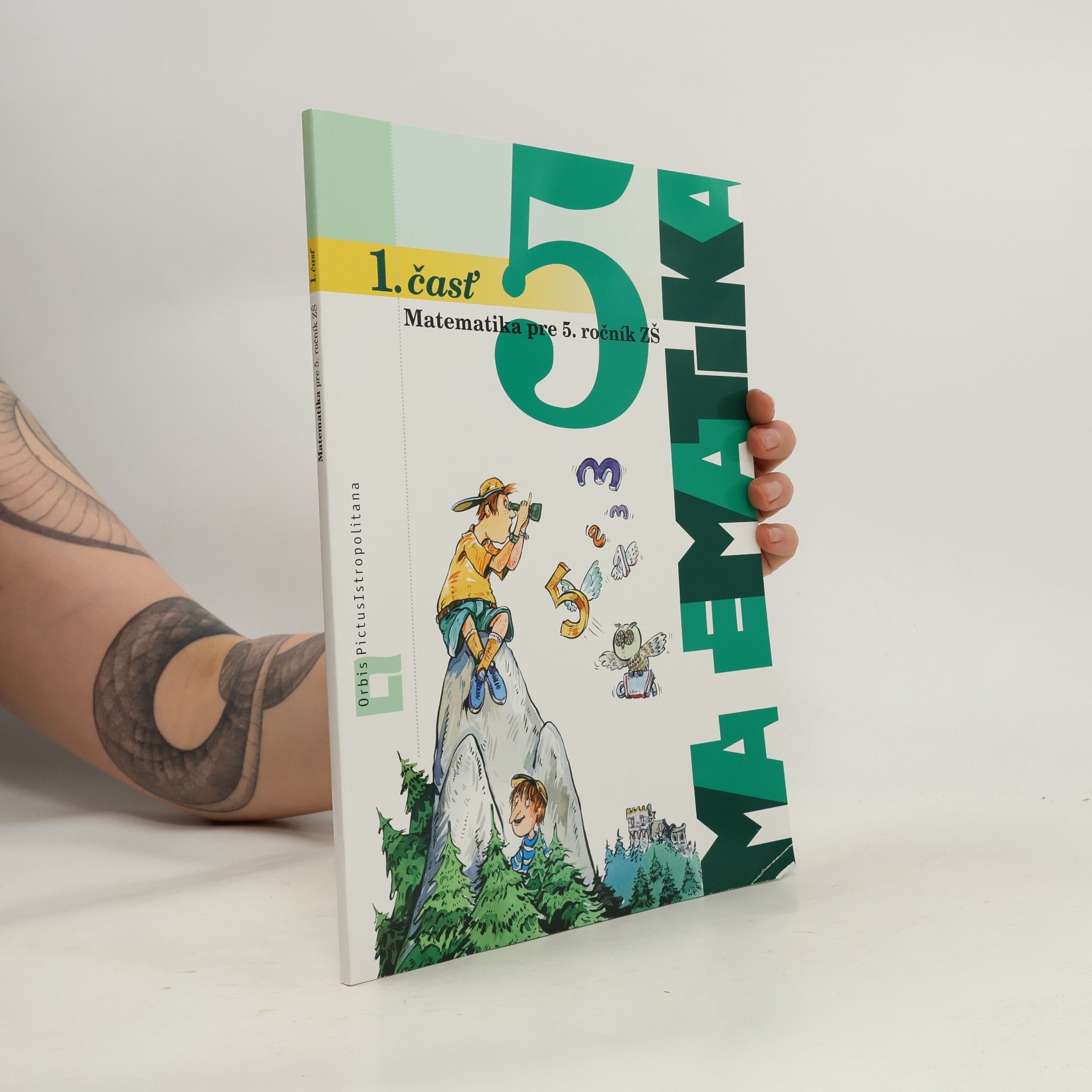 Kolektiv autorů Matematika pre 5. ročník ZŠ. 1. časť