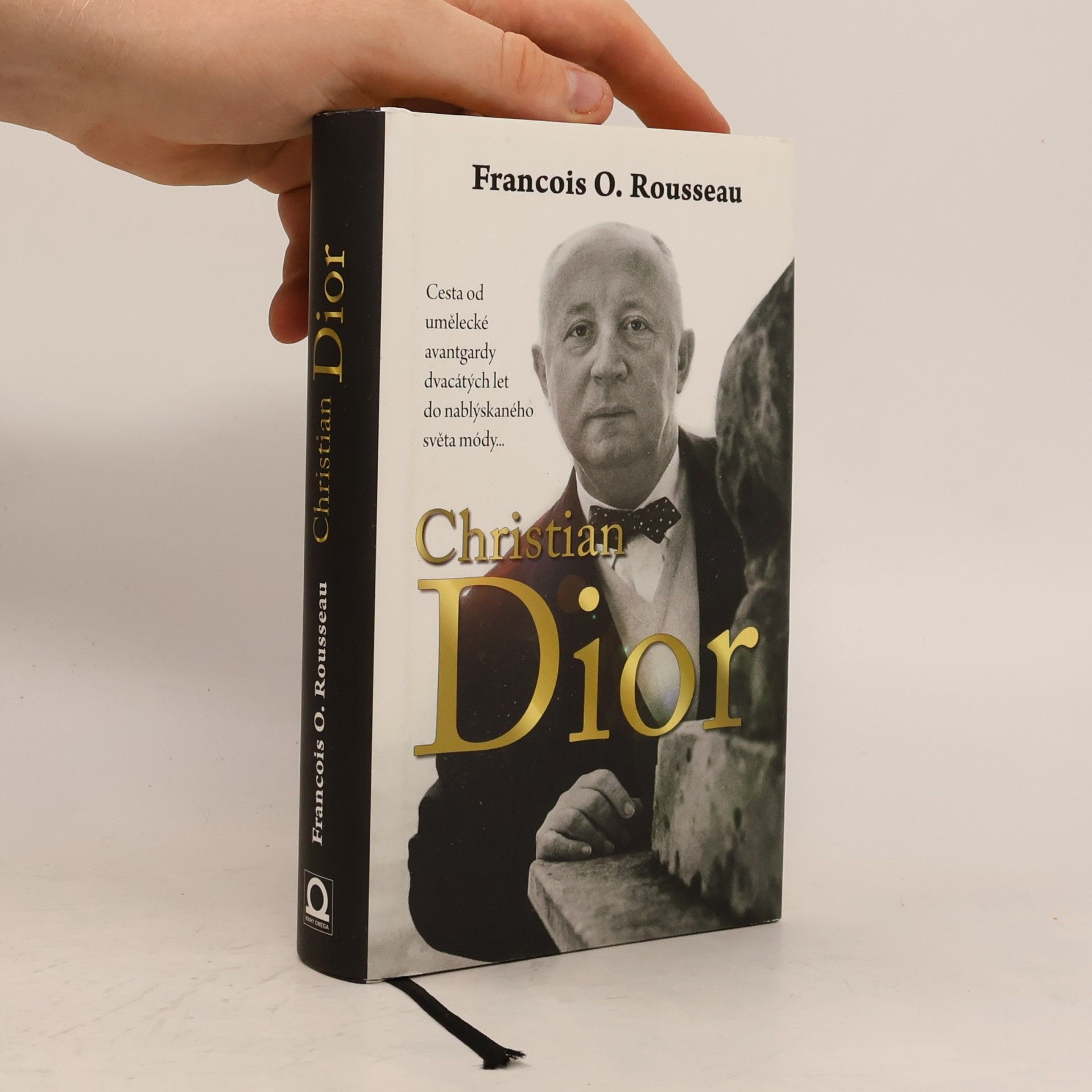 François Olivier Rousseau Christian Dior: Zrození legendy