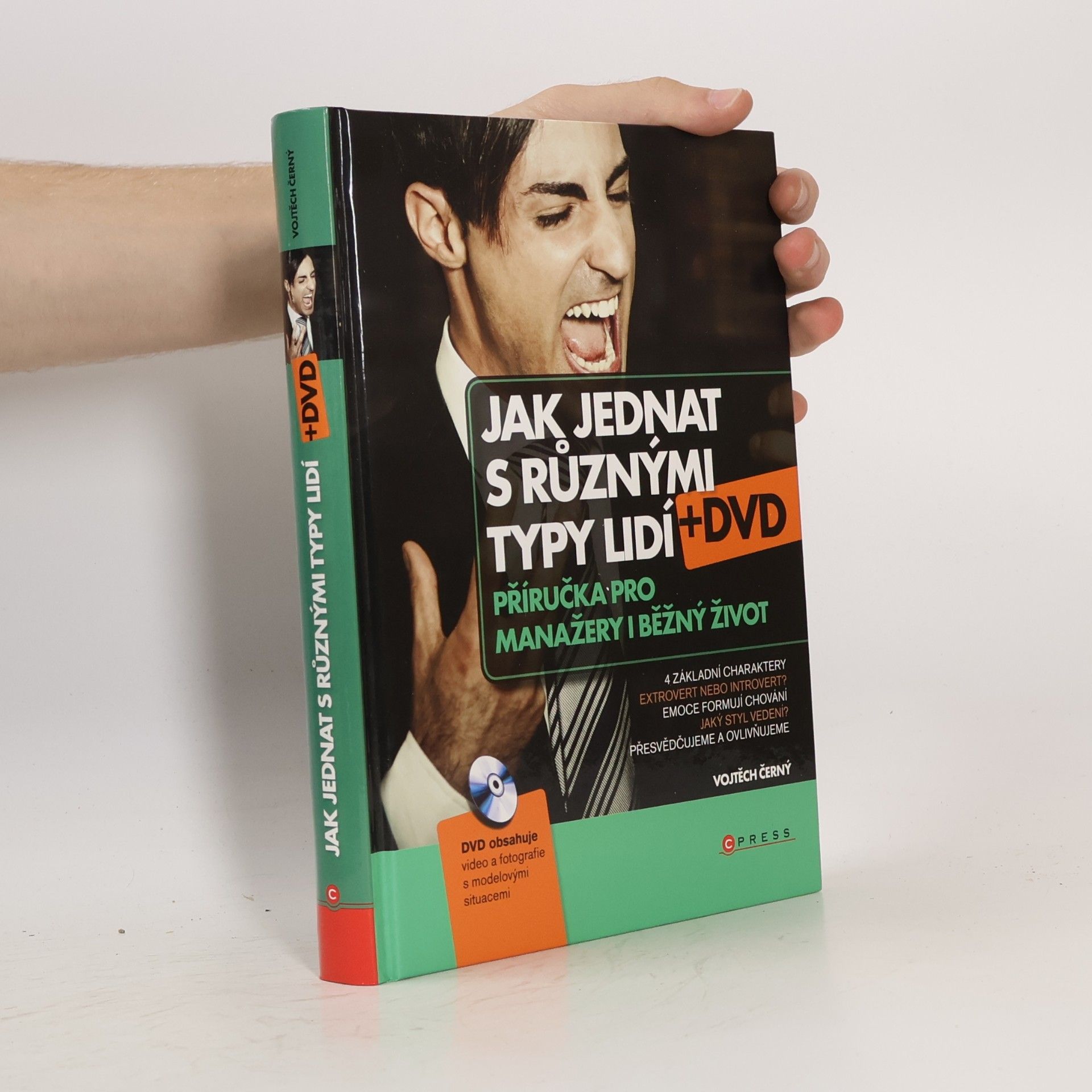 Jak jednat s různými typy lidí. Příručka pro manažery i běžný život