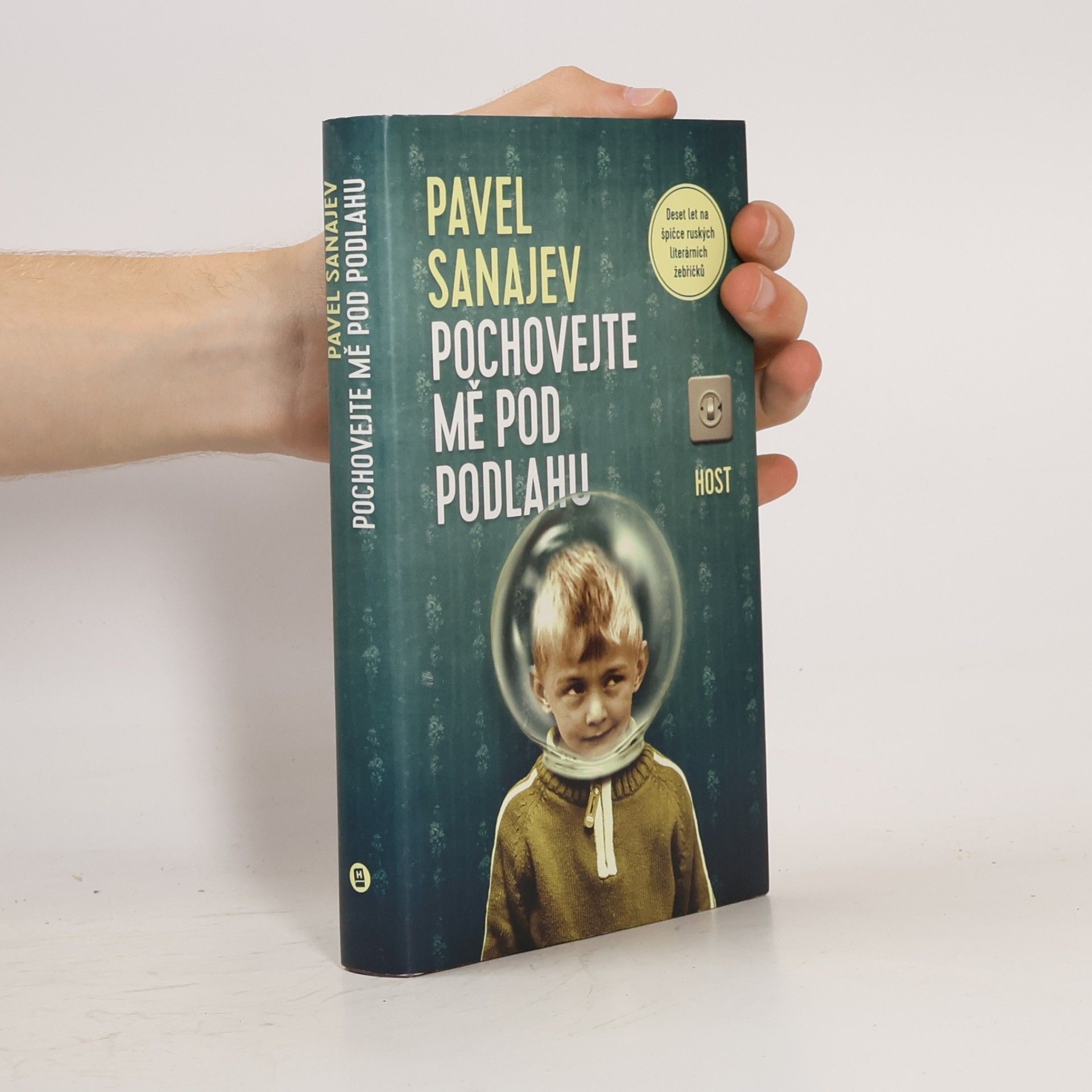 Pavel V. Sanaev Pochovejte mě pod podlahu