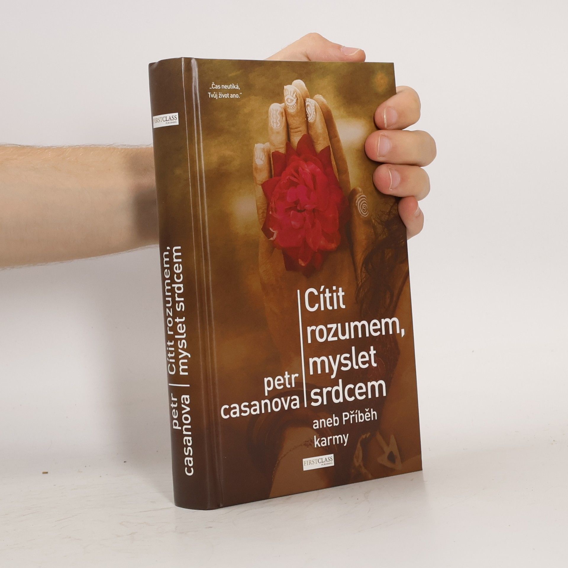 Cítit rozumem, myslet srdcem