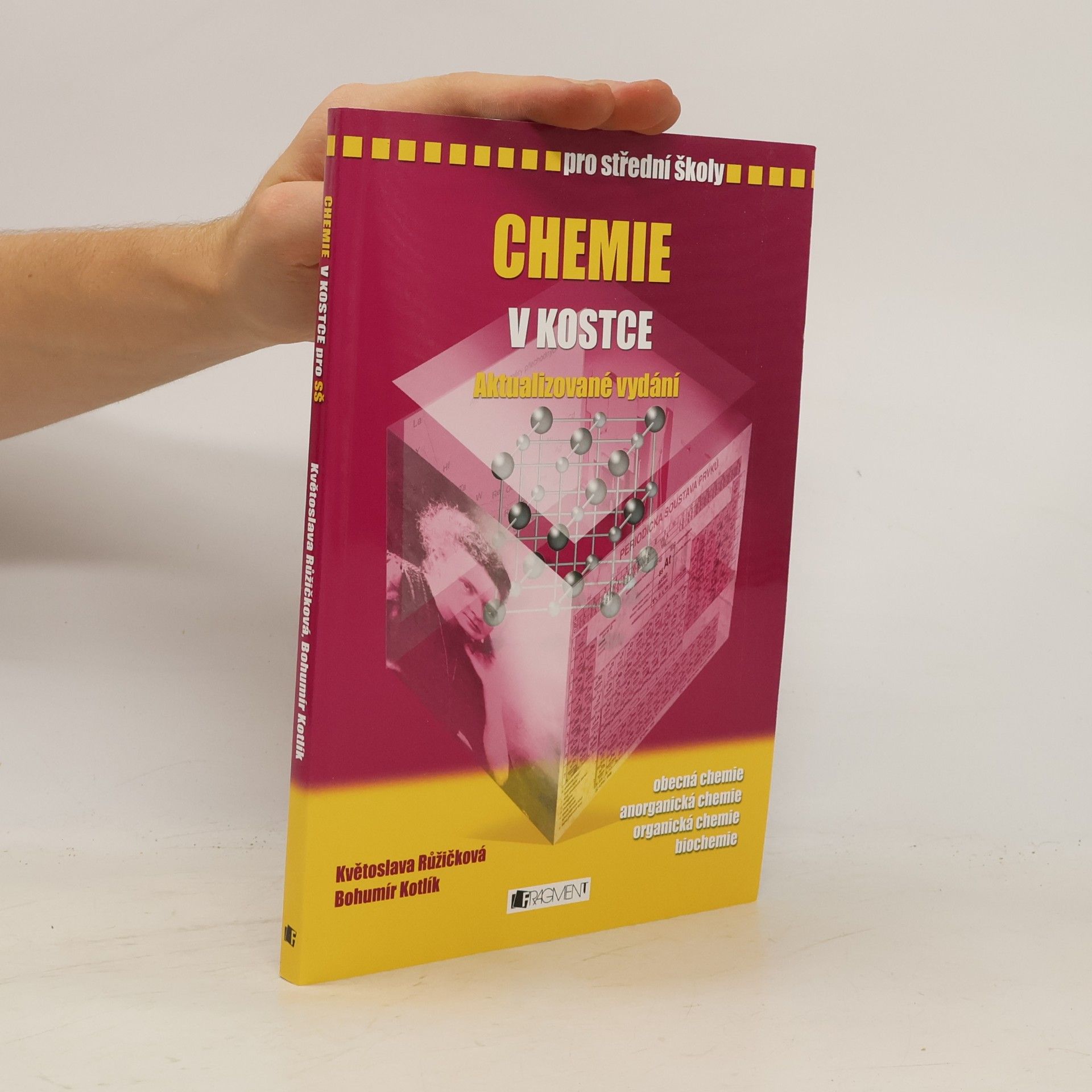 Květoslava Růžičková Chemie v kostce