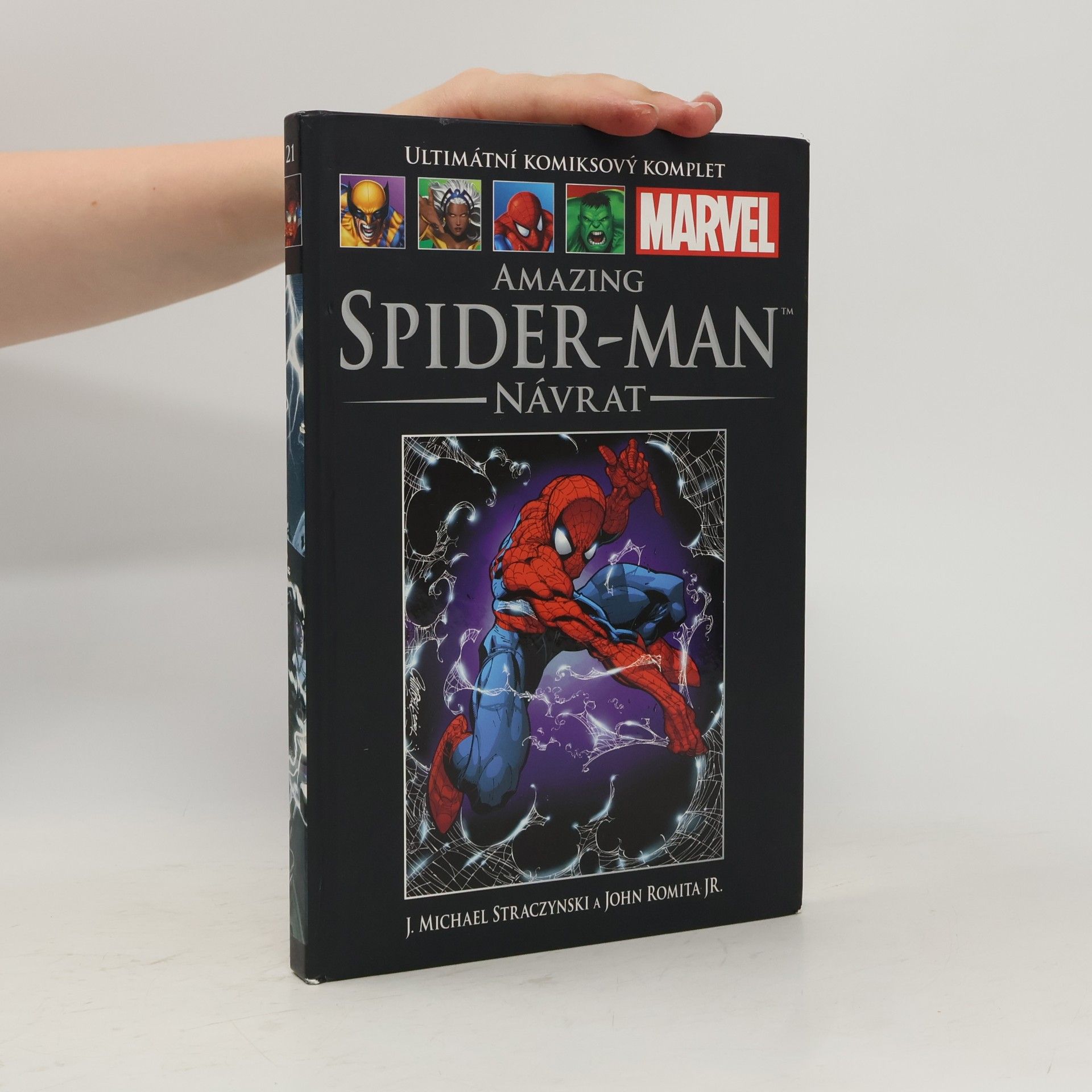 J. Michael Straczynski Ultimátní komiksový komplet 21. Amazing Spiderman. Návrat