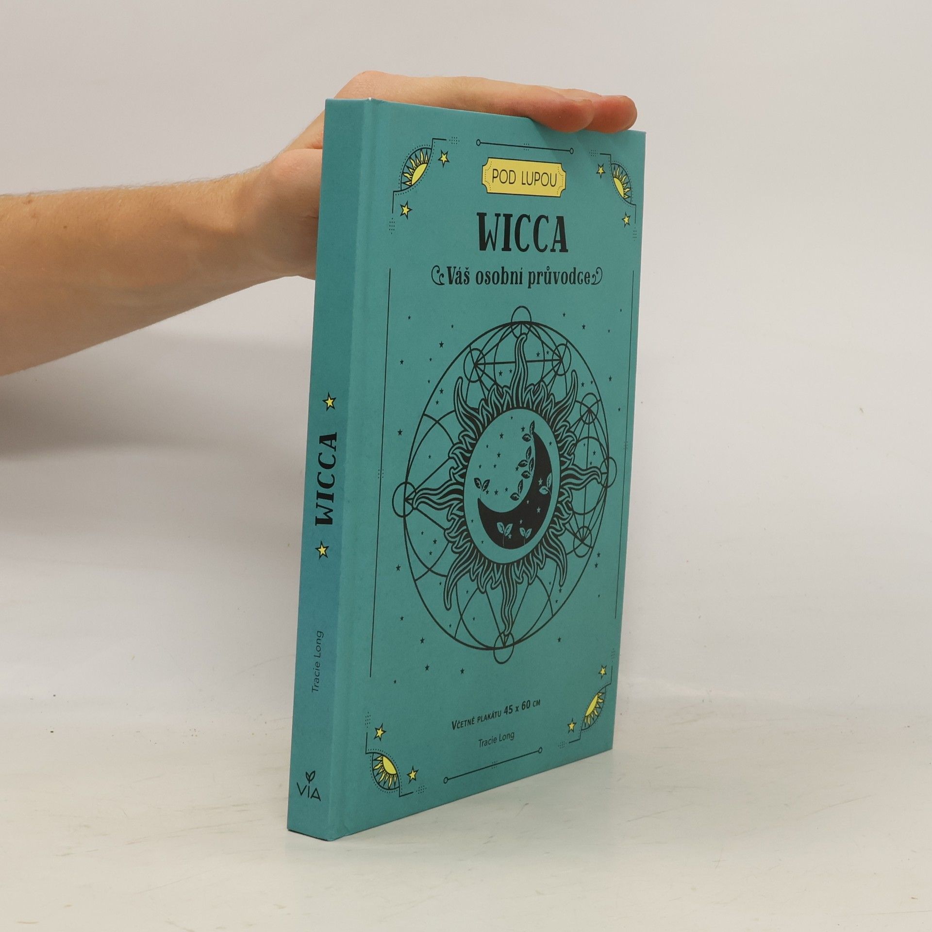 Tracie Long Wicca : váš osobní průvodce
